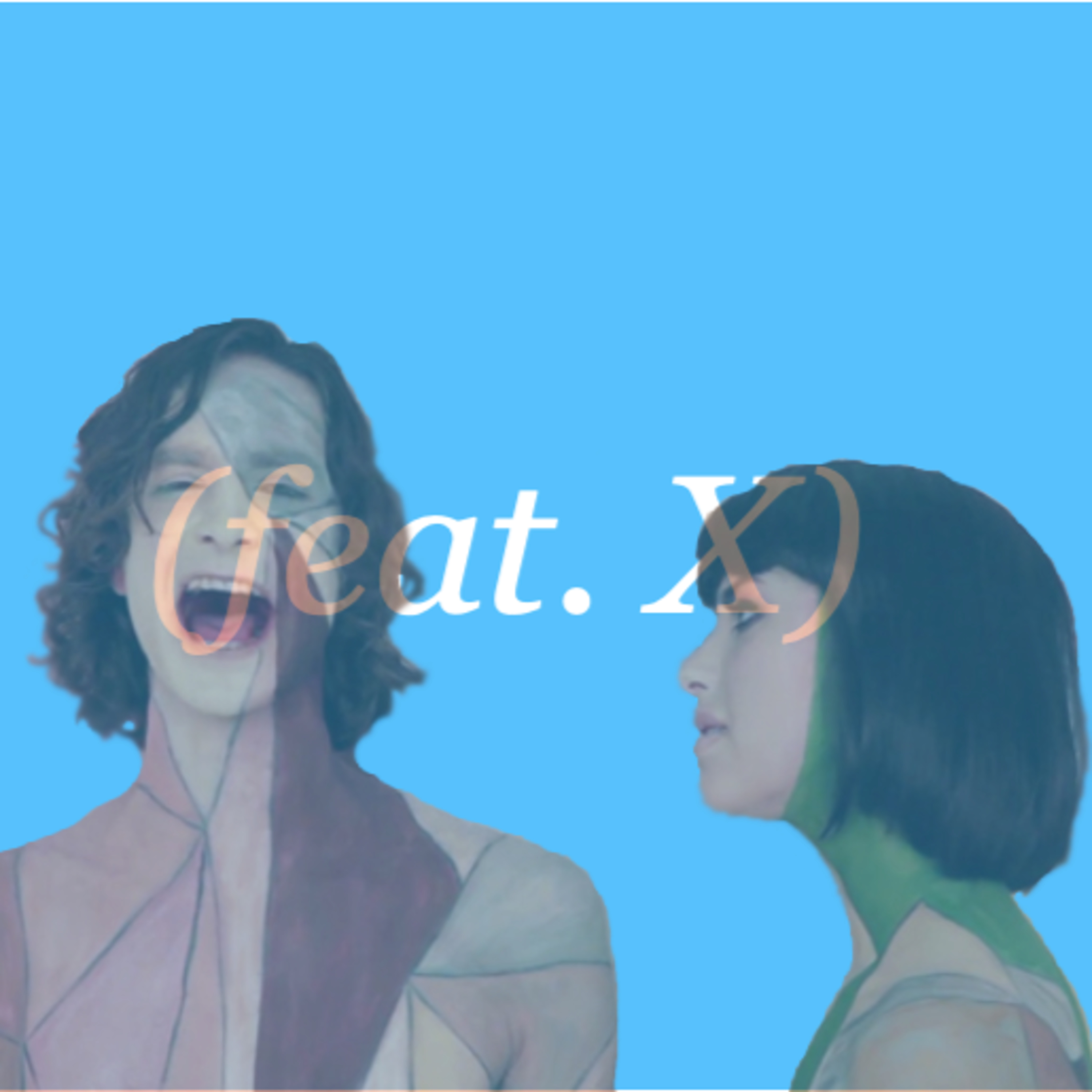 (Feat. X)