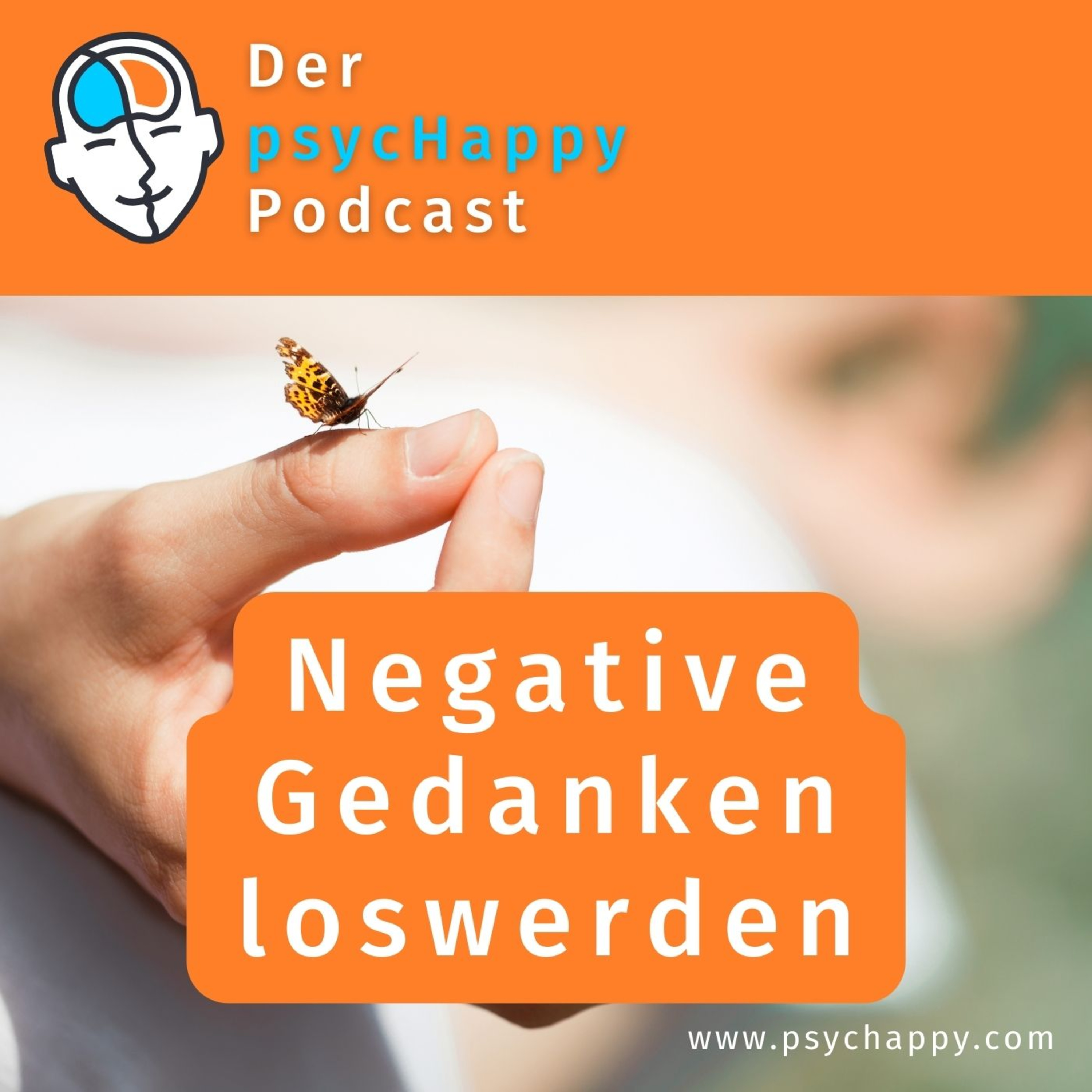 Der PsycHappy Podcast - Glücklich durch Psychologie