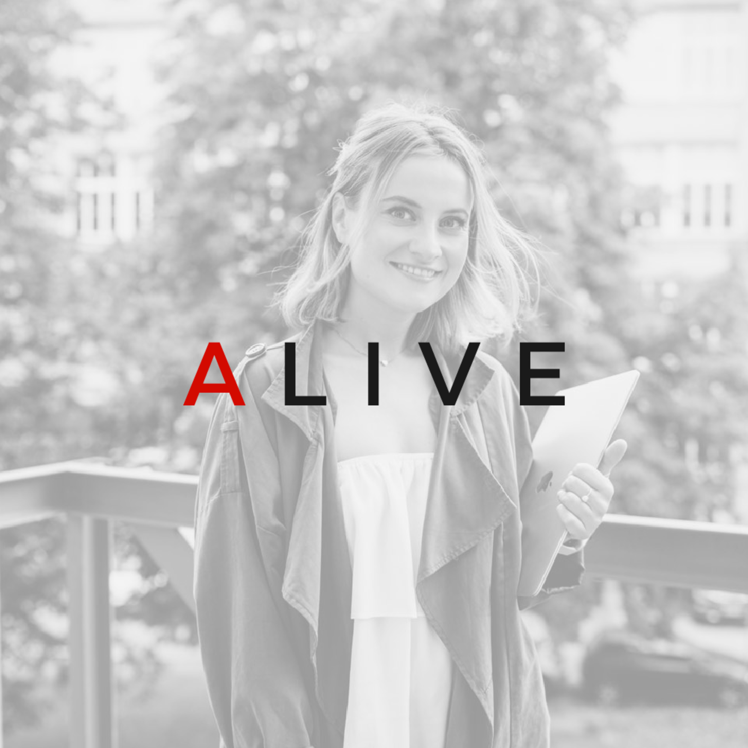 ALIVE
