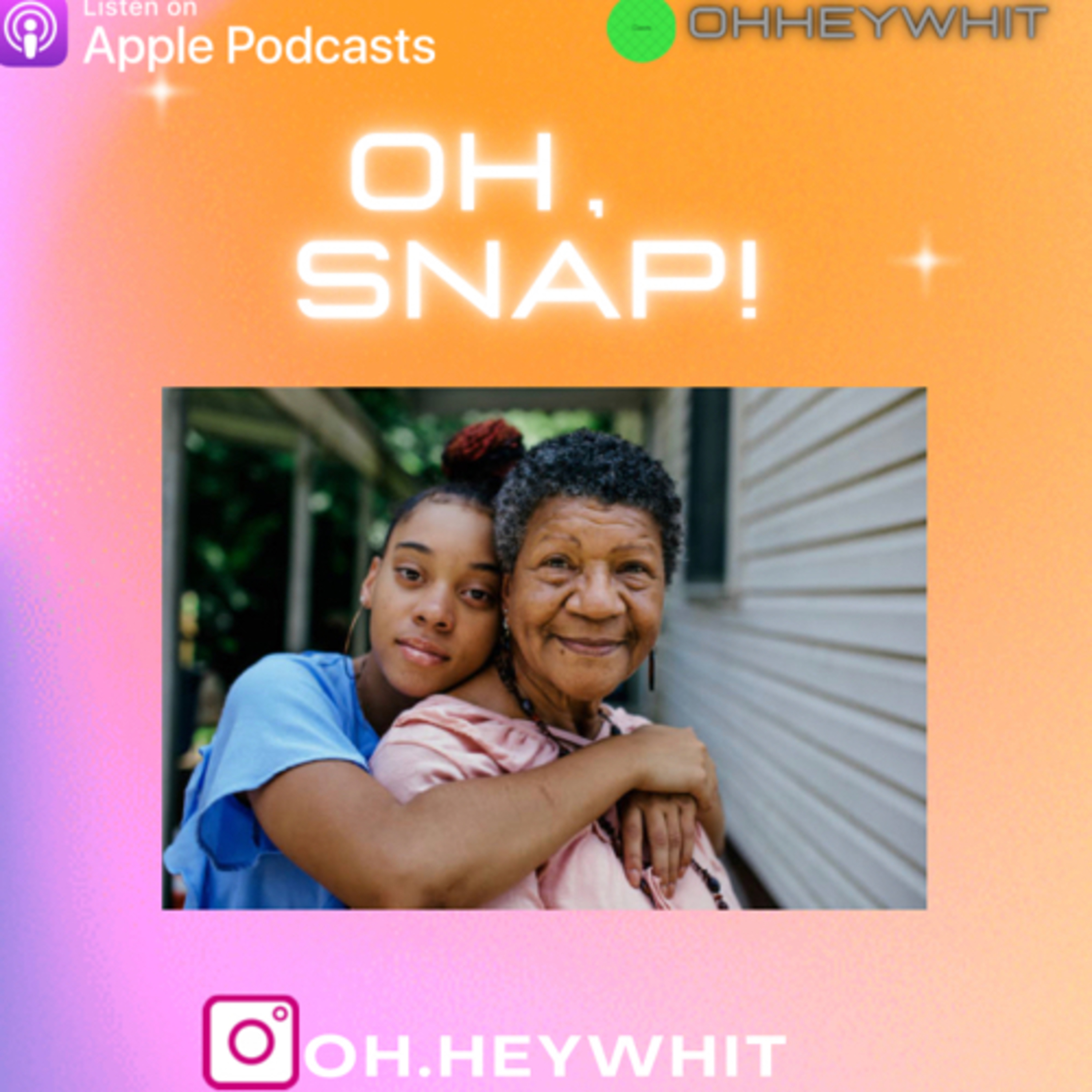 Oh, SNAP! episode artwork