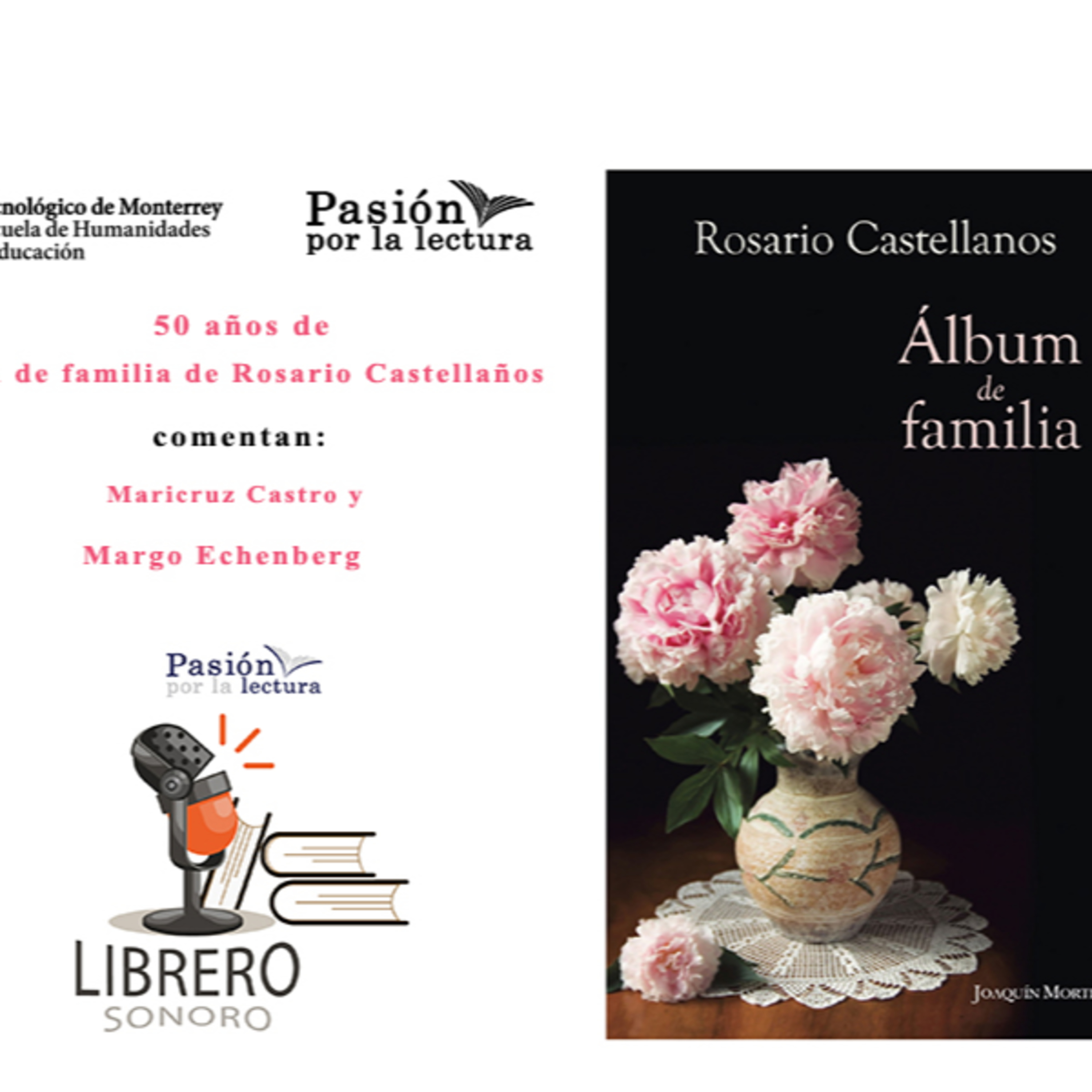 Los 50 años de Álbum de familia de Rosario Castellanos episode artwork