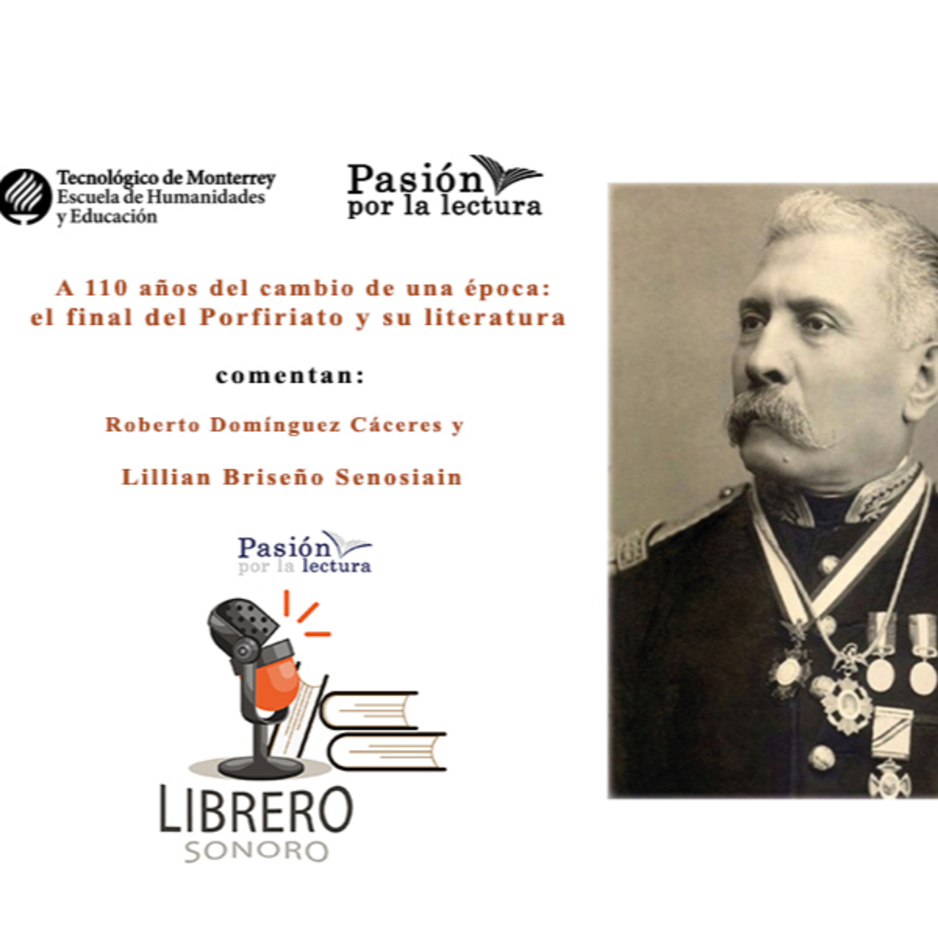 A 110 años del cambio de una época: el final del Porfiriato y su literatura episode artwork