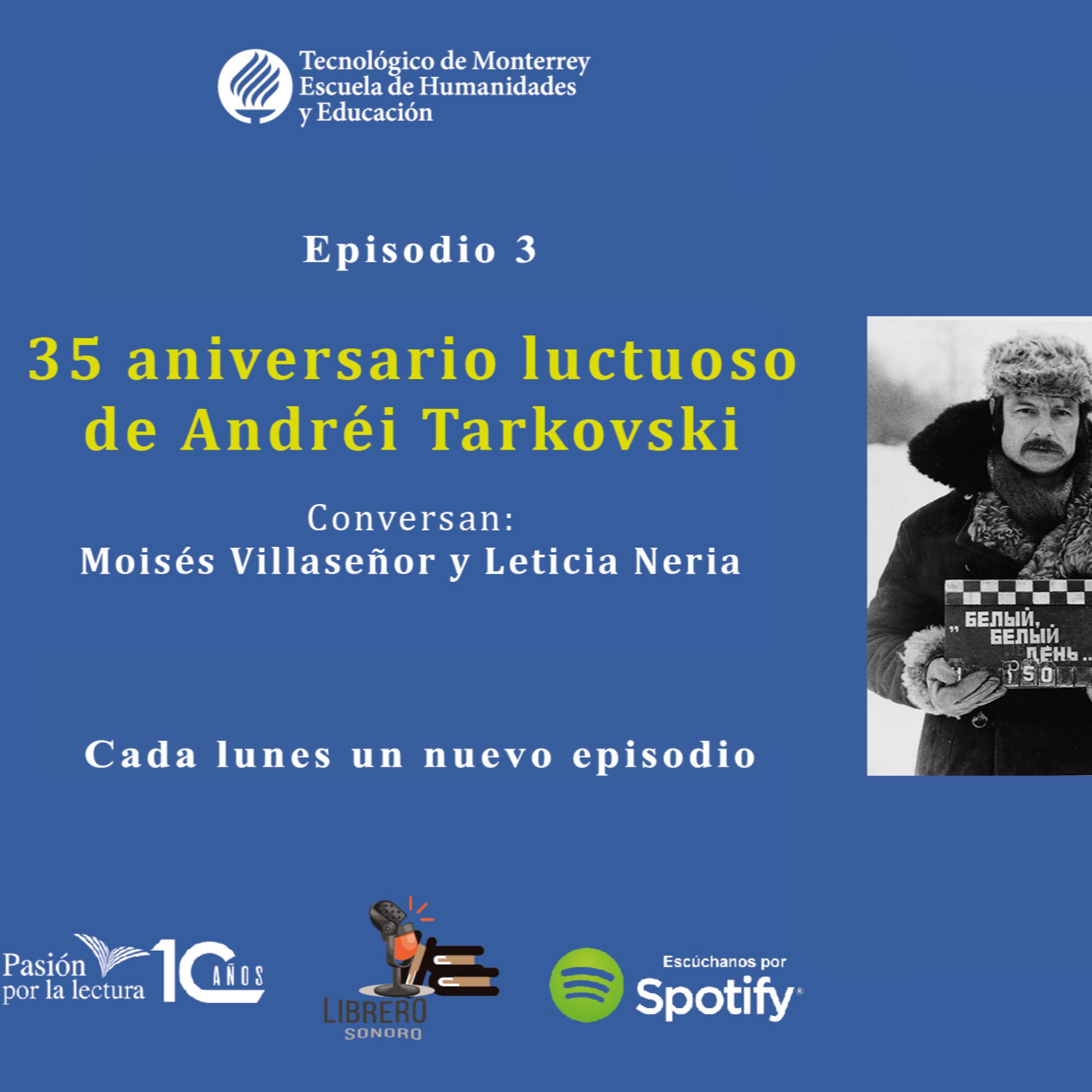 35 aniversario luctuoso de Andréi Tarkovski episode artwork
