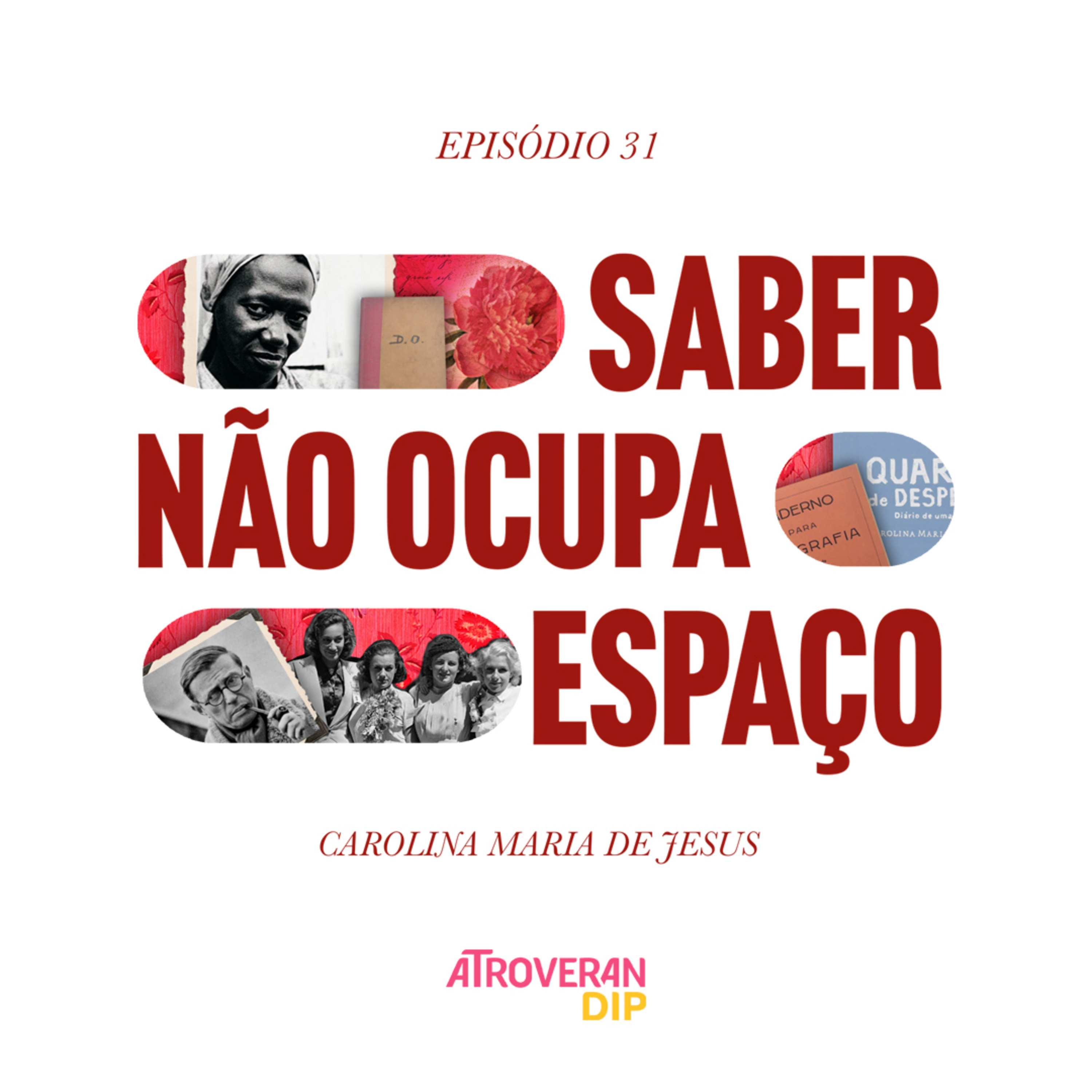 Saber Não Ocupa Espaço