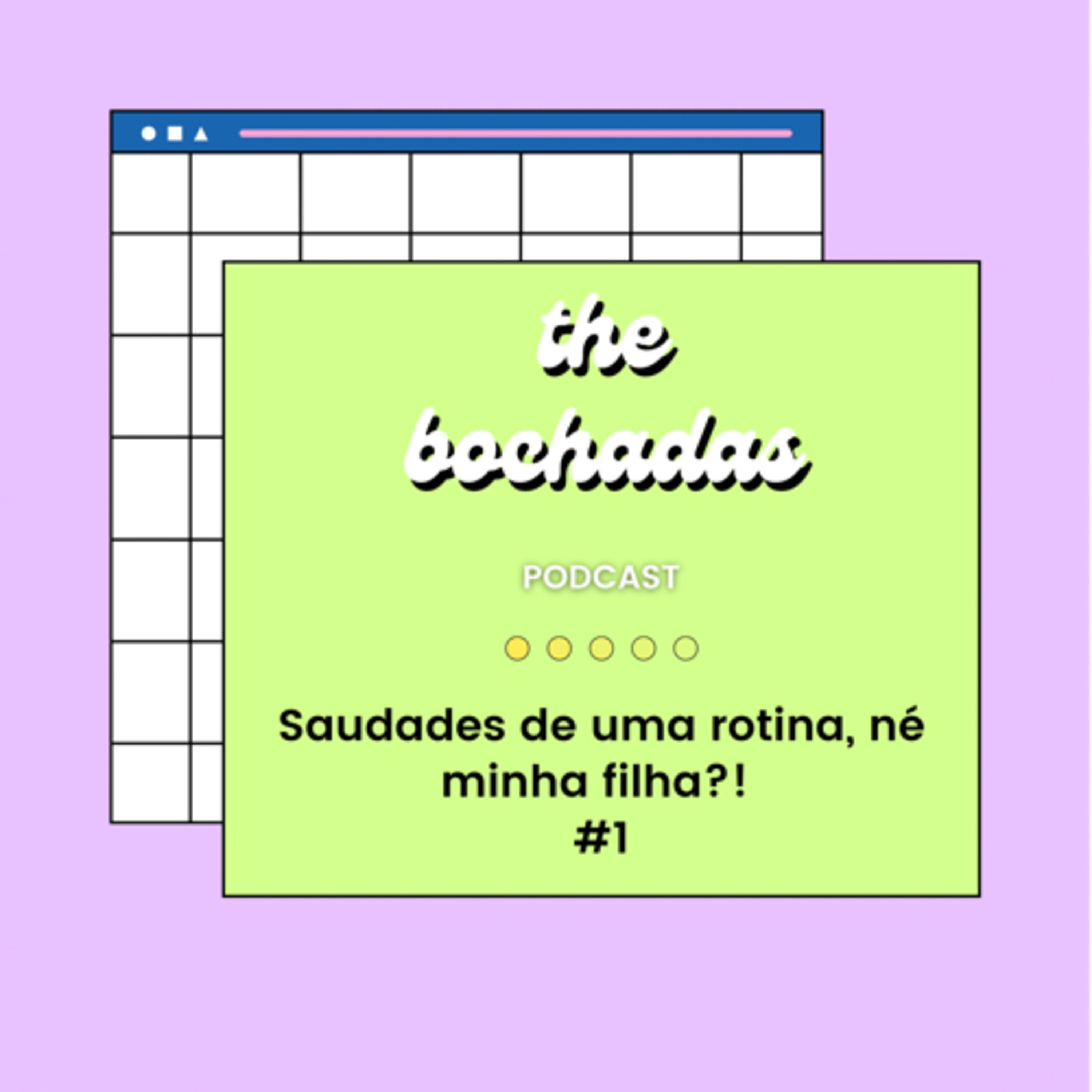 The Bochadas