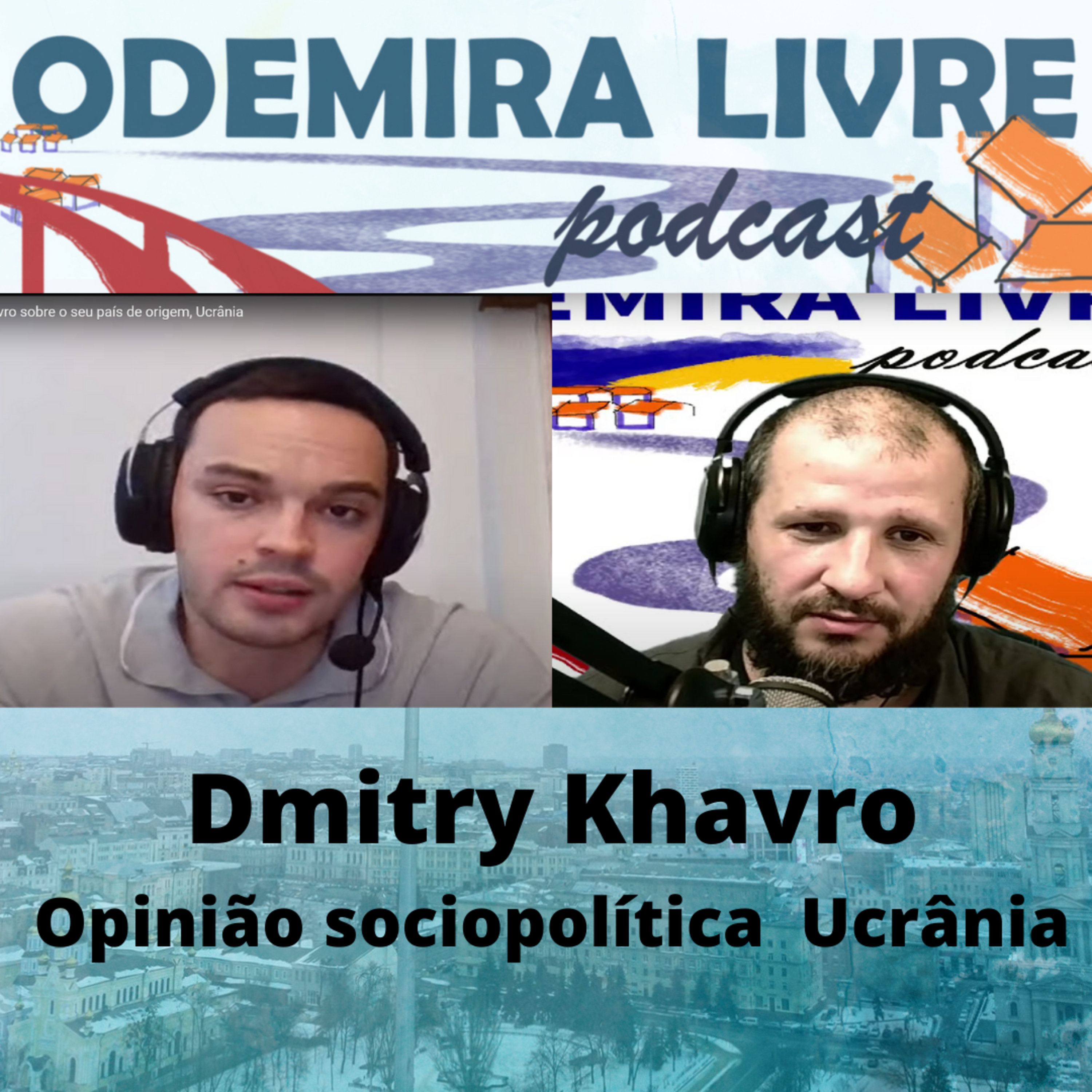 #31 - Dmitry Khavro sobre o seu país de origem, Ucrânia episode artwork