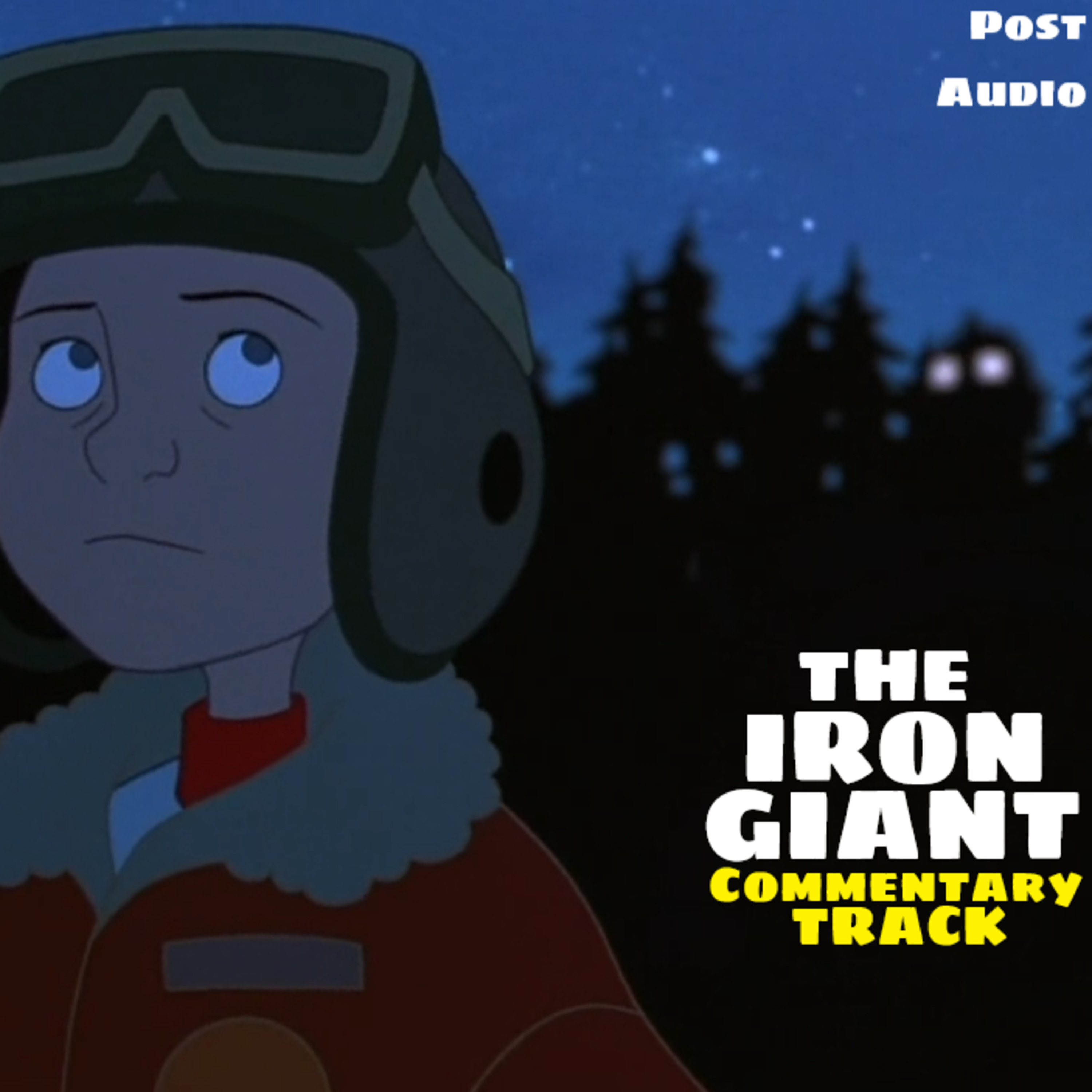 The Iron Giant Commentary Track
