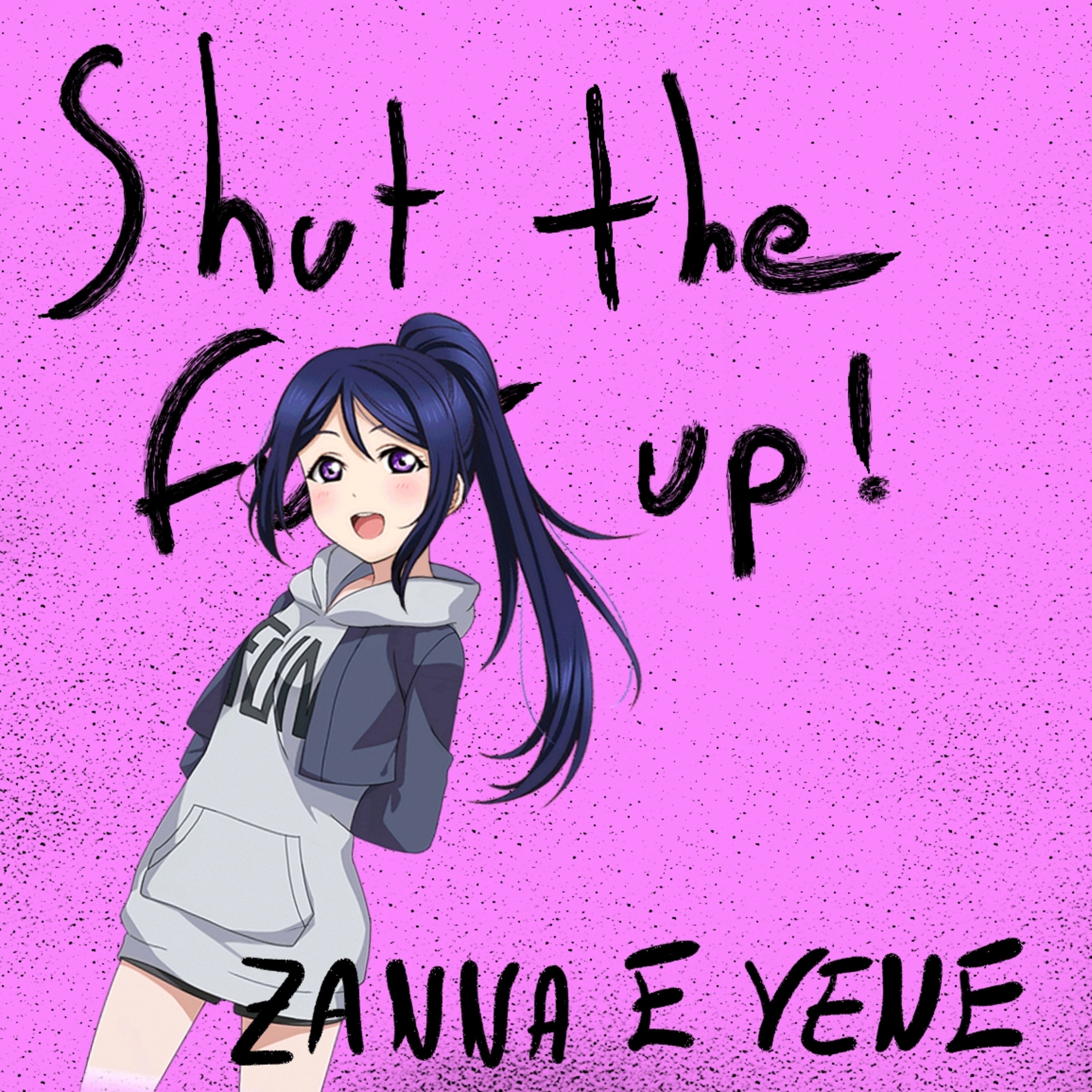 Shut The Fvck Up!