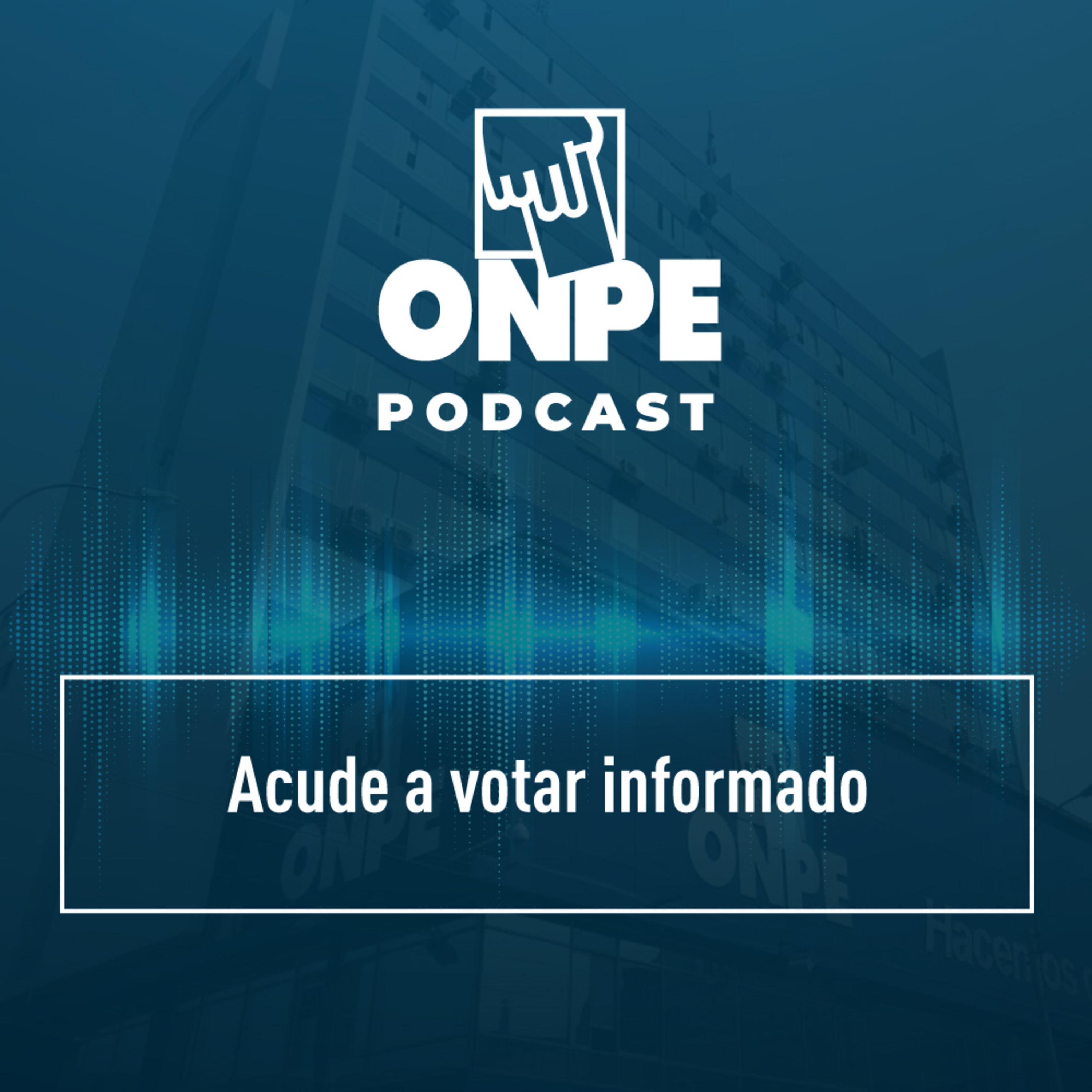Elecciones Generales 2021: Acude a votar informado episode artwork