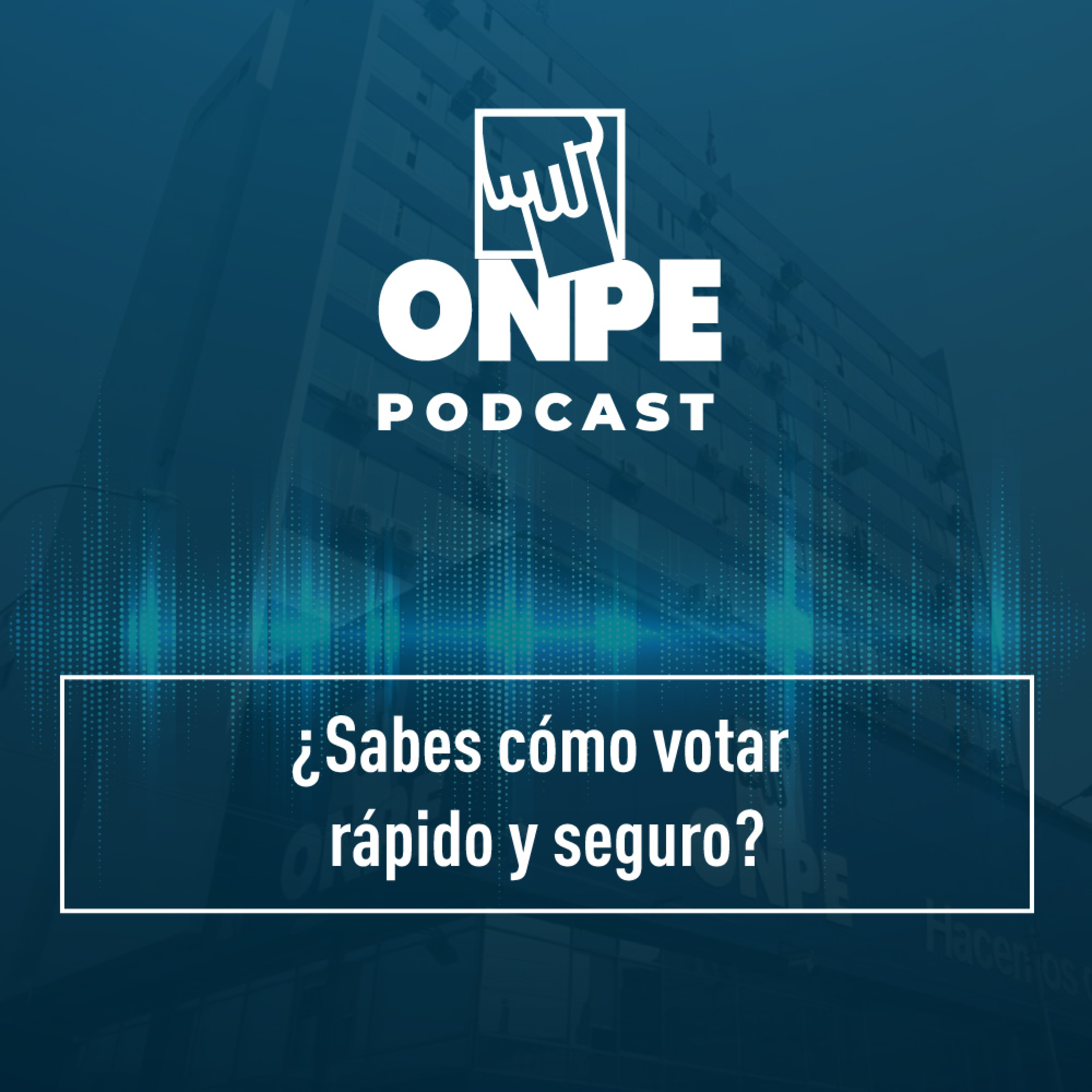 Elecciones Generales 2021 ¿Sabes cómo votar rápido y seguro? episode artwork