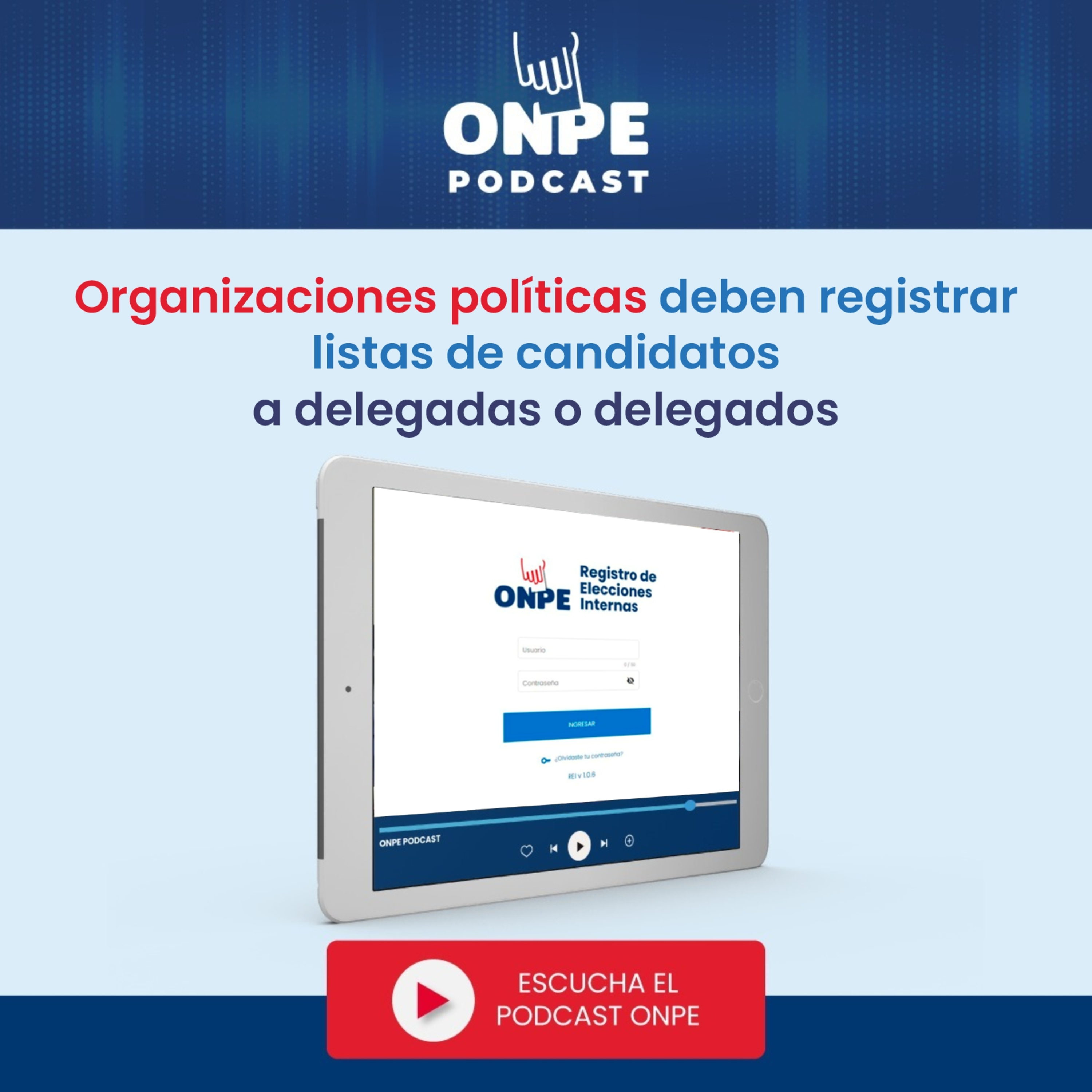Organizaciones políticas deben registrar listas de candidatos a delegadas o delegados episode artwork