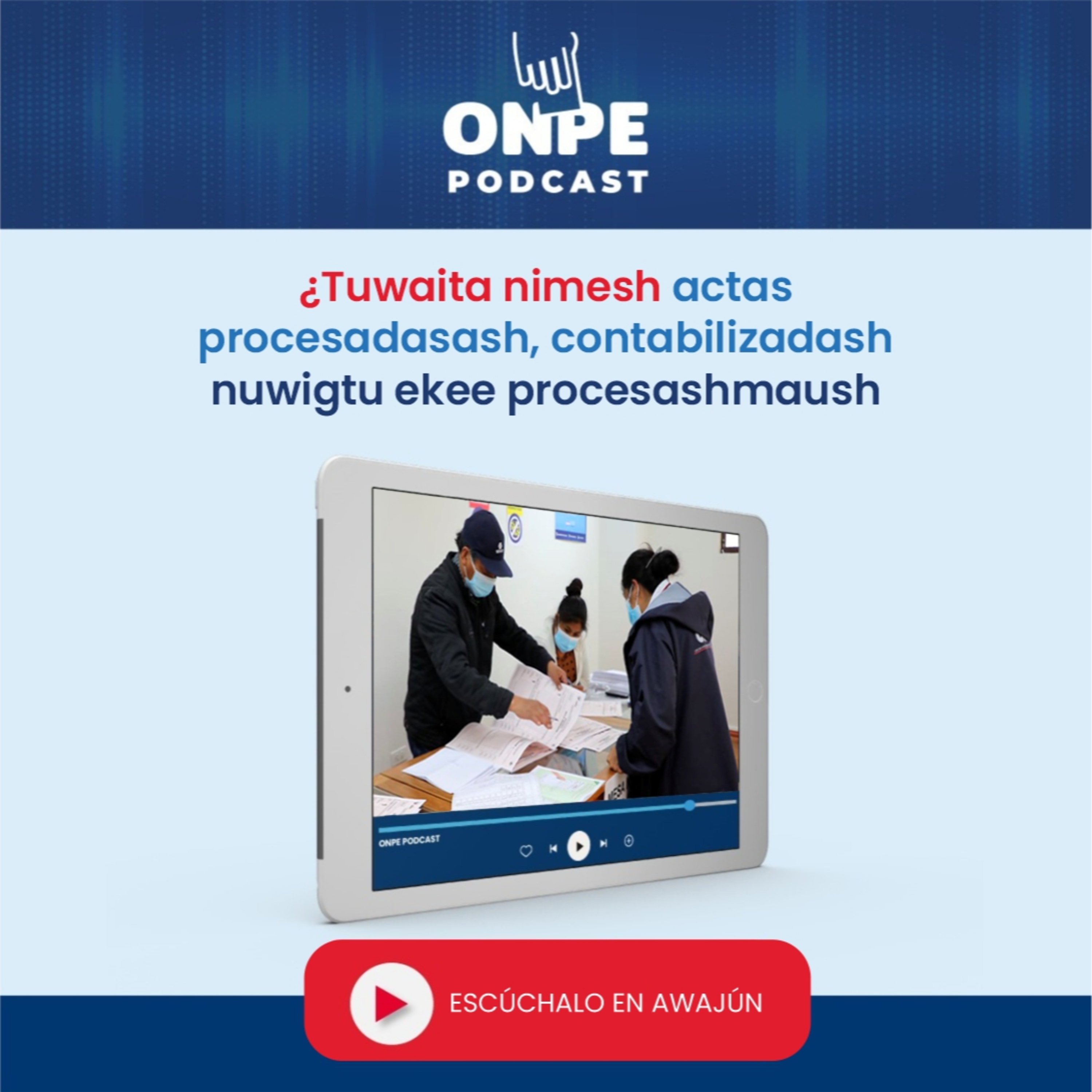 ¿Tuwaita nimesh actas procesadasash,contabilizadash nuwigtu ekee procesashmaush? episode artwork