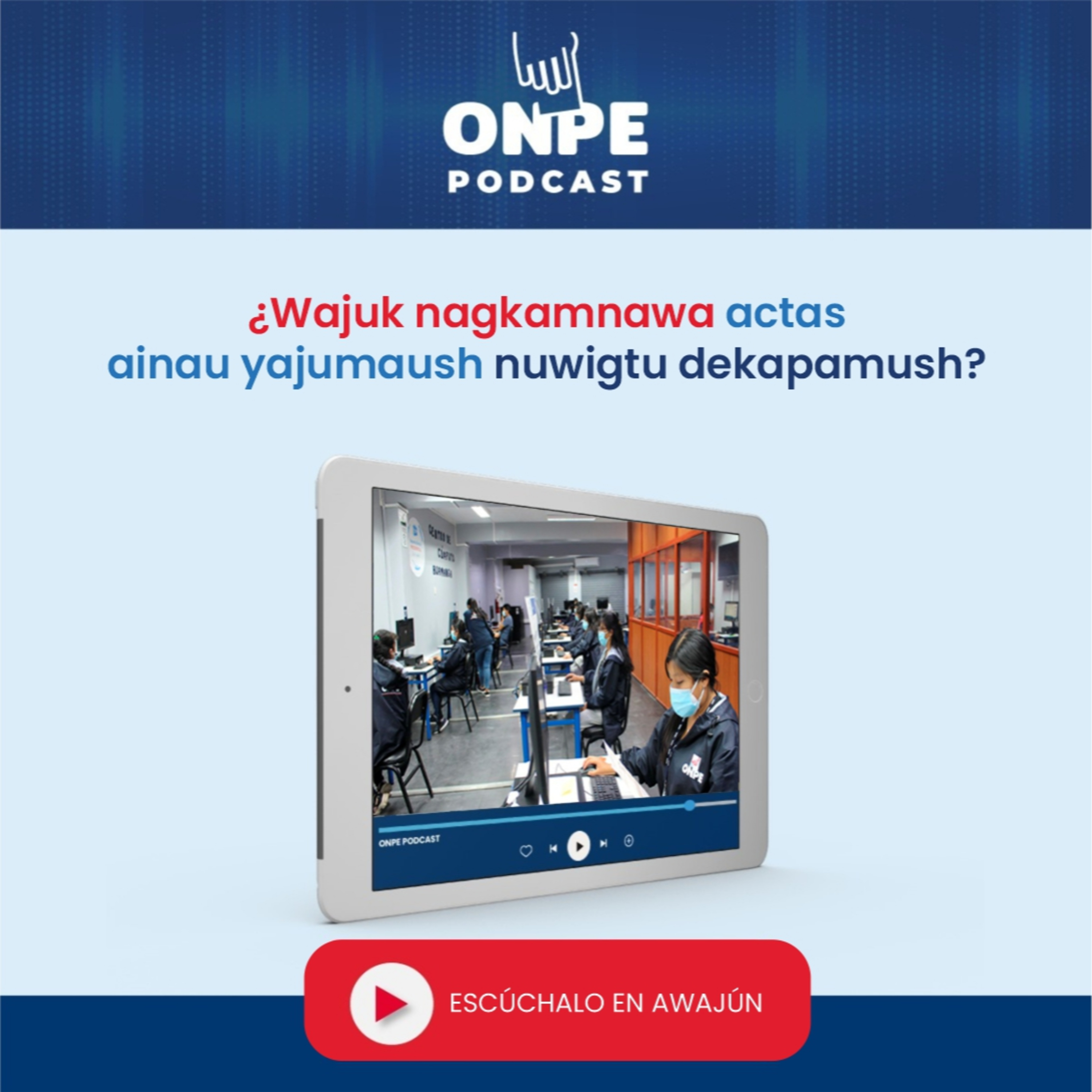 ¿Wajuk nagkamnawa actas ainau yajumaush nuwigtu dekapamush? episode artwork