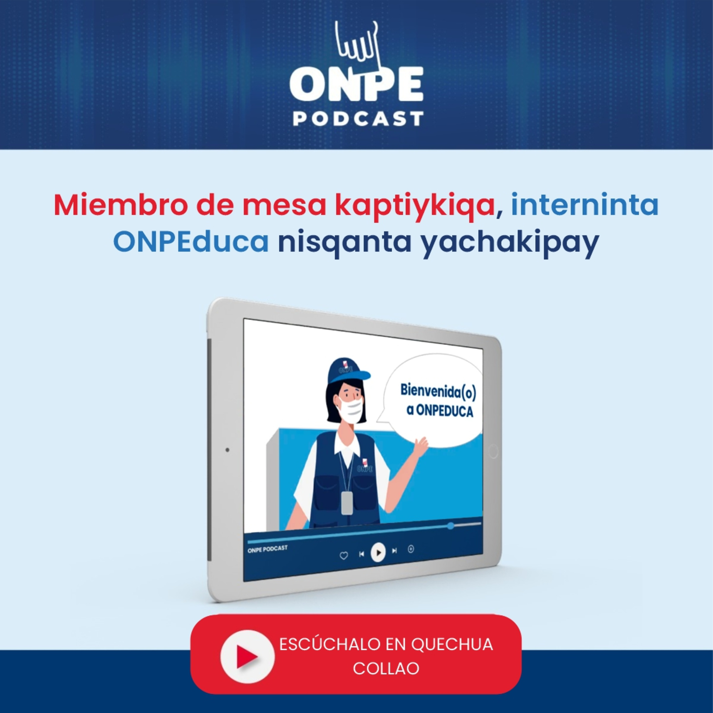 Miembro de mesa kaptiykiqa, interninta #ONPEduca nisqanta yachakipay episode artwork
