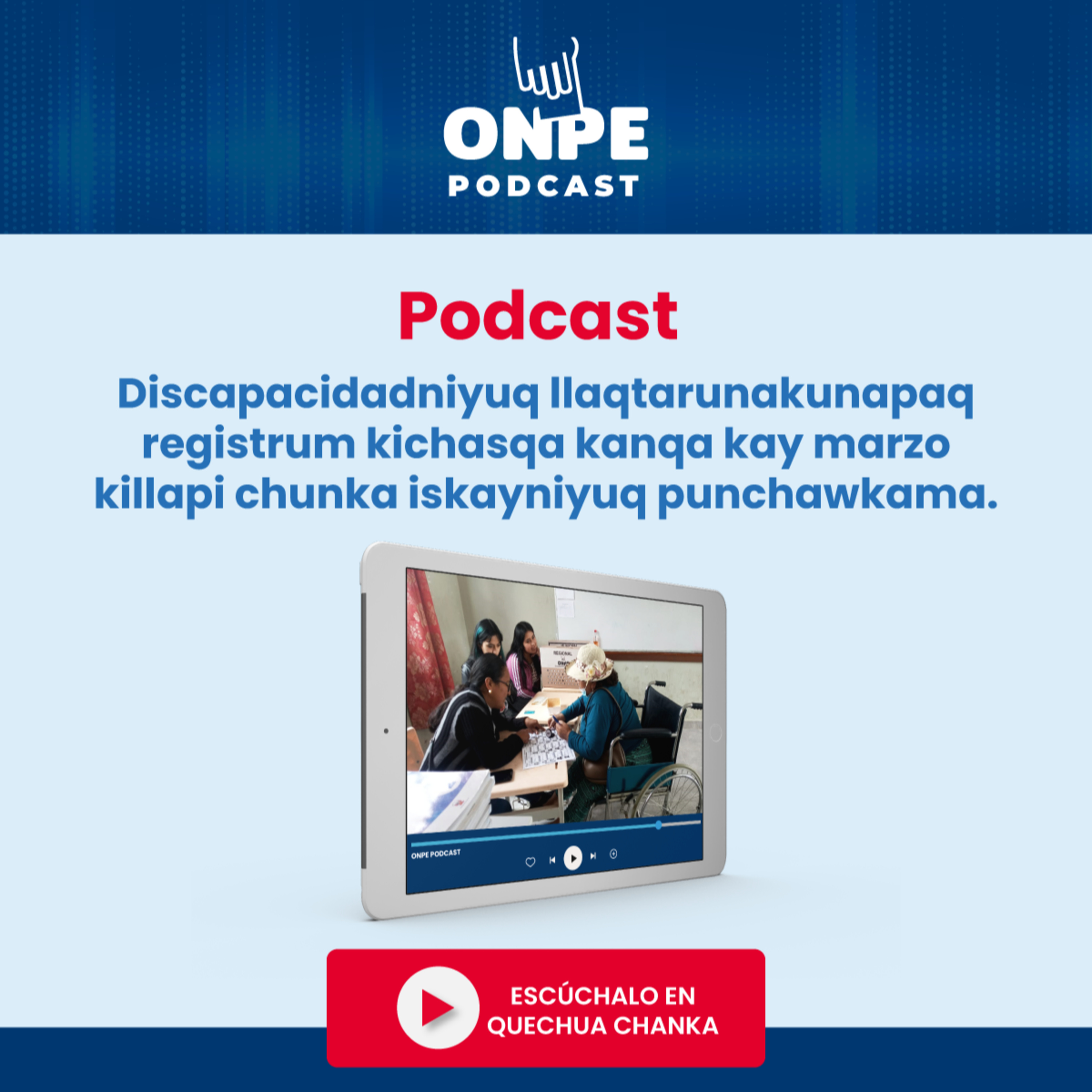 Discapacidadniyuq llaqtarunakunapaq registrum kichasqa kanqa kay marzo killapi chunka iskayniyuq punchawkama episode artwork