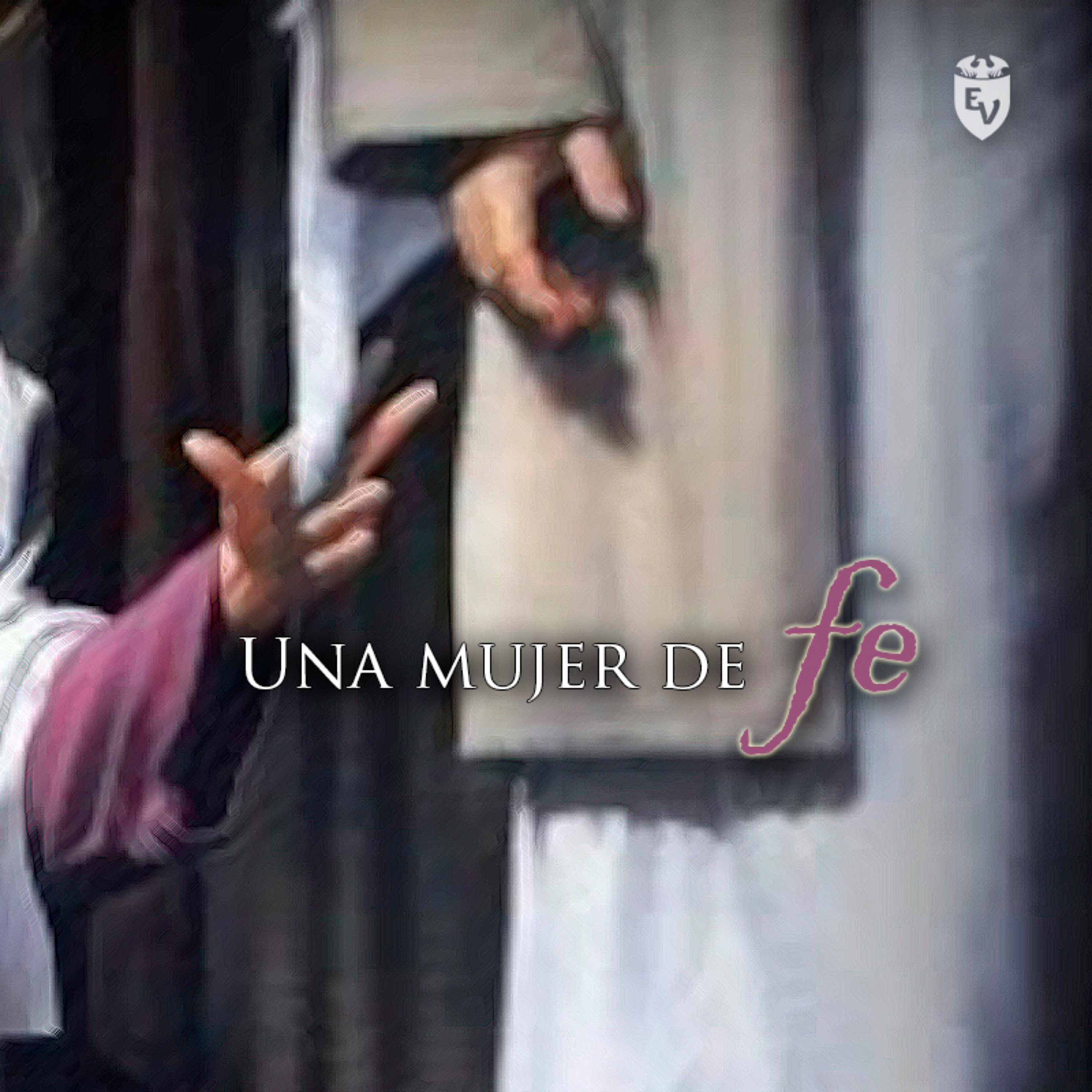 Una Mujer de Fe episode artwork