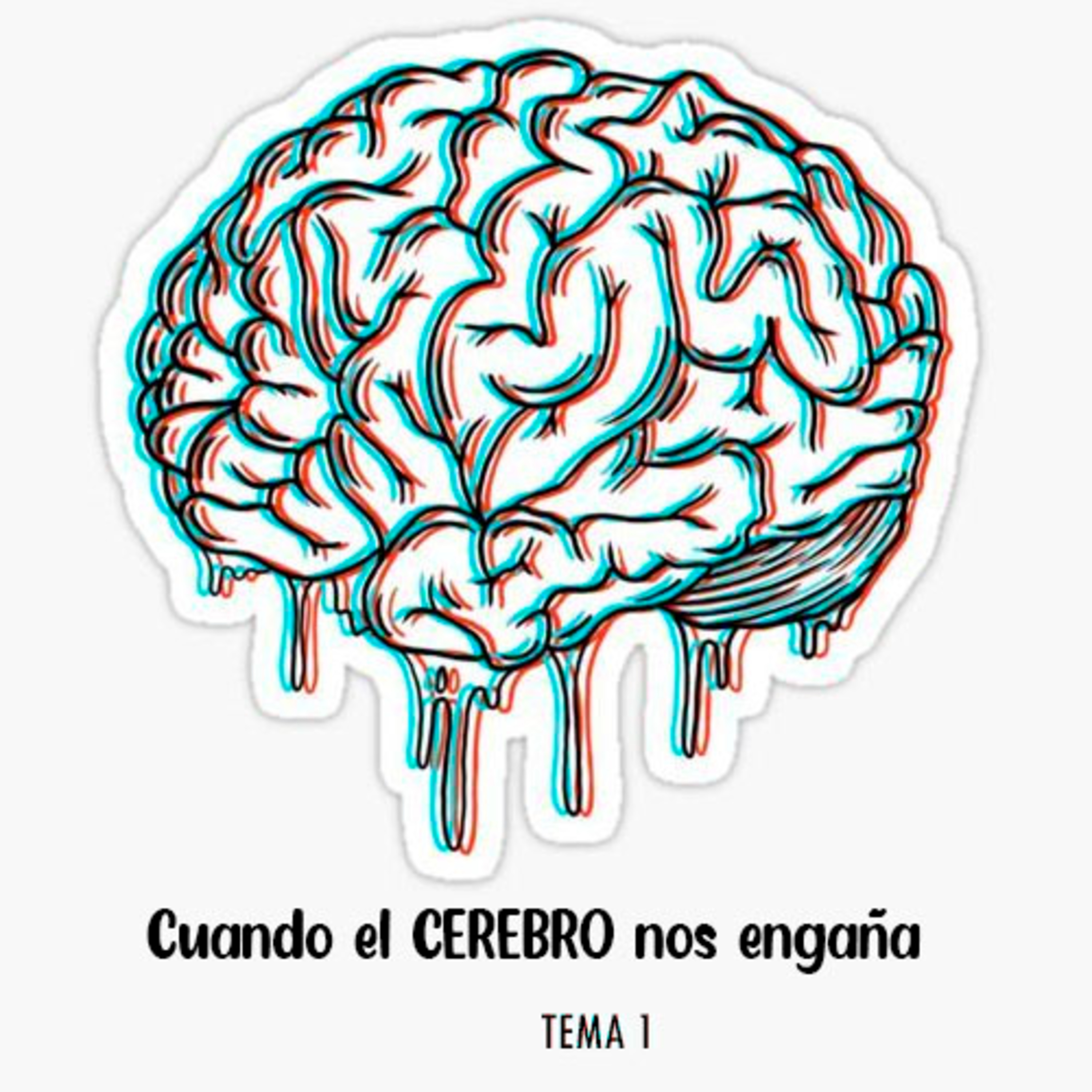 Cuando el Cerebro nos Engaña -TEMA 1- episode artwork