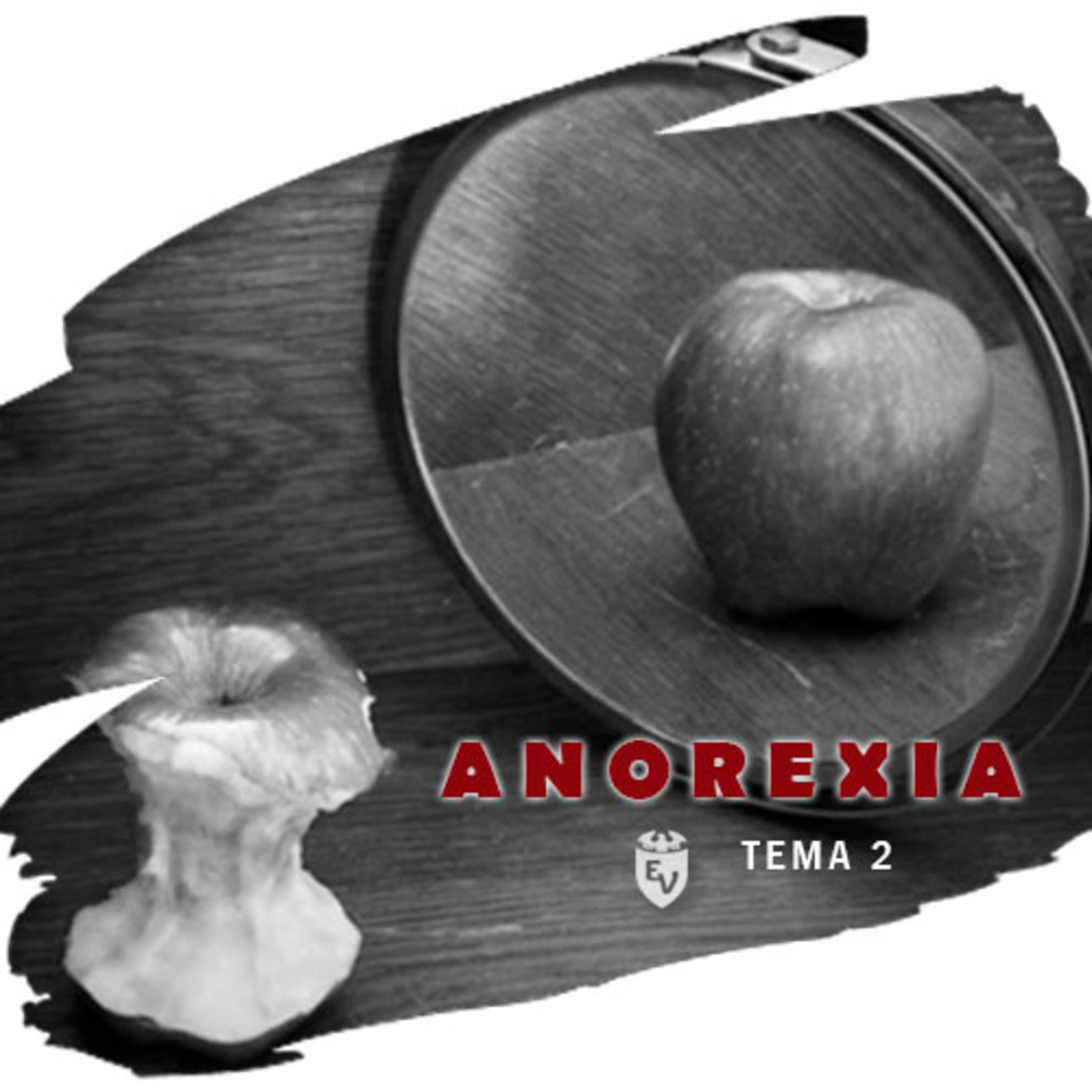 Anorexia --TEMA 2-- episode artwork
