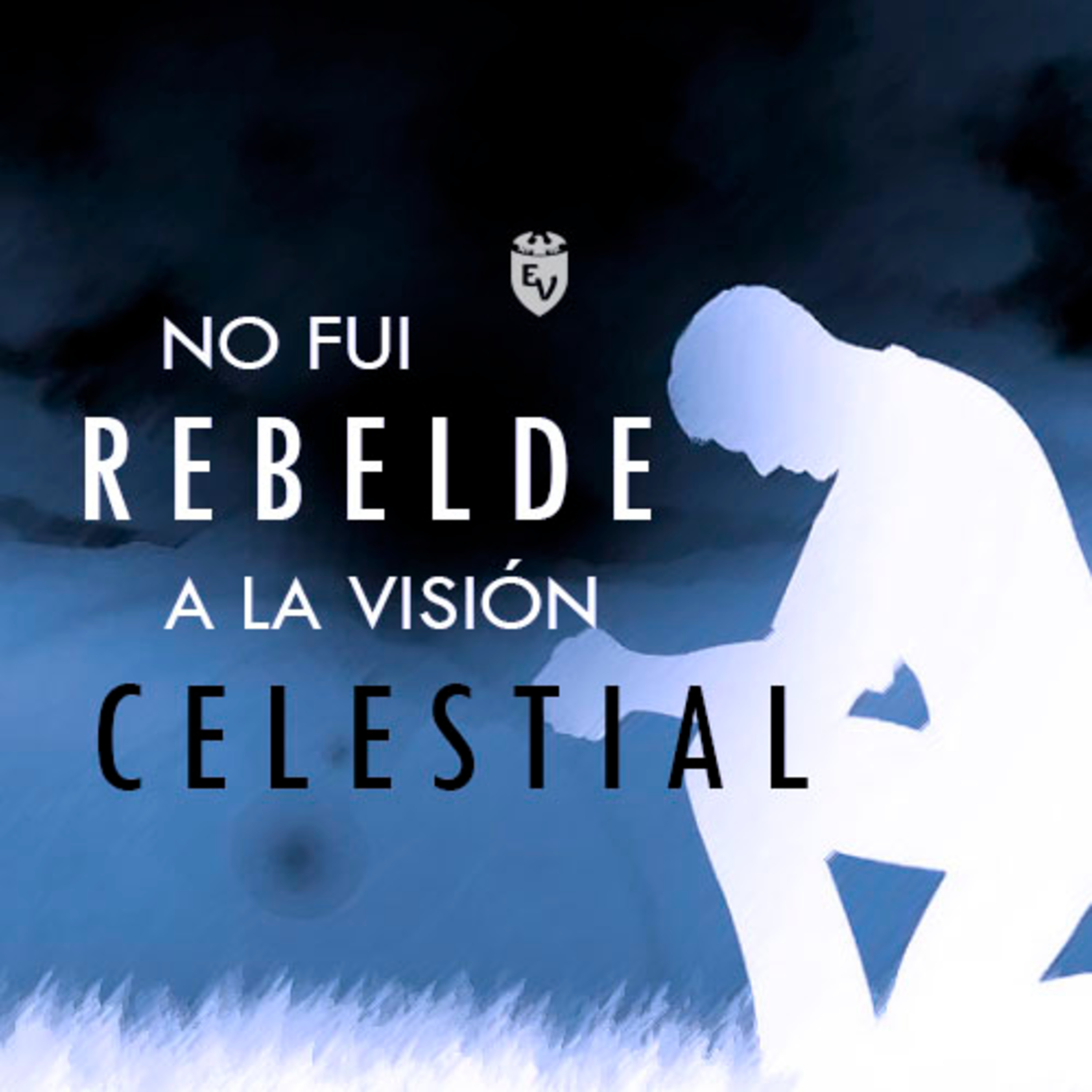 No fui rebelde a la visión Celestial episode artwork