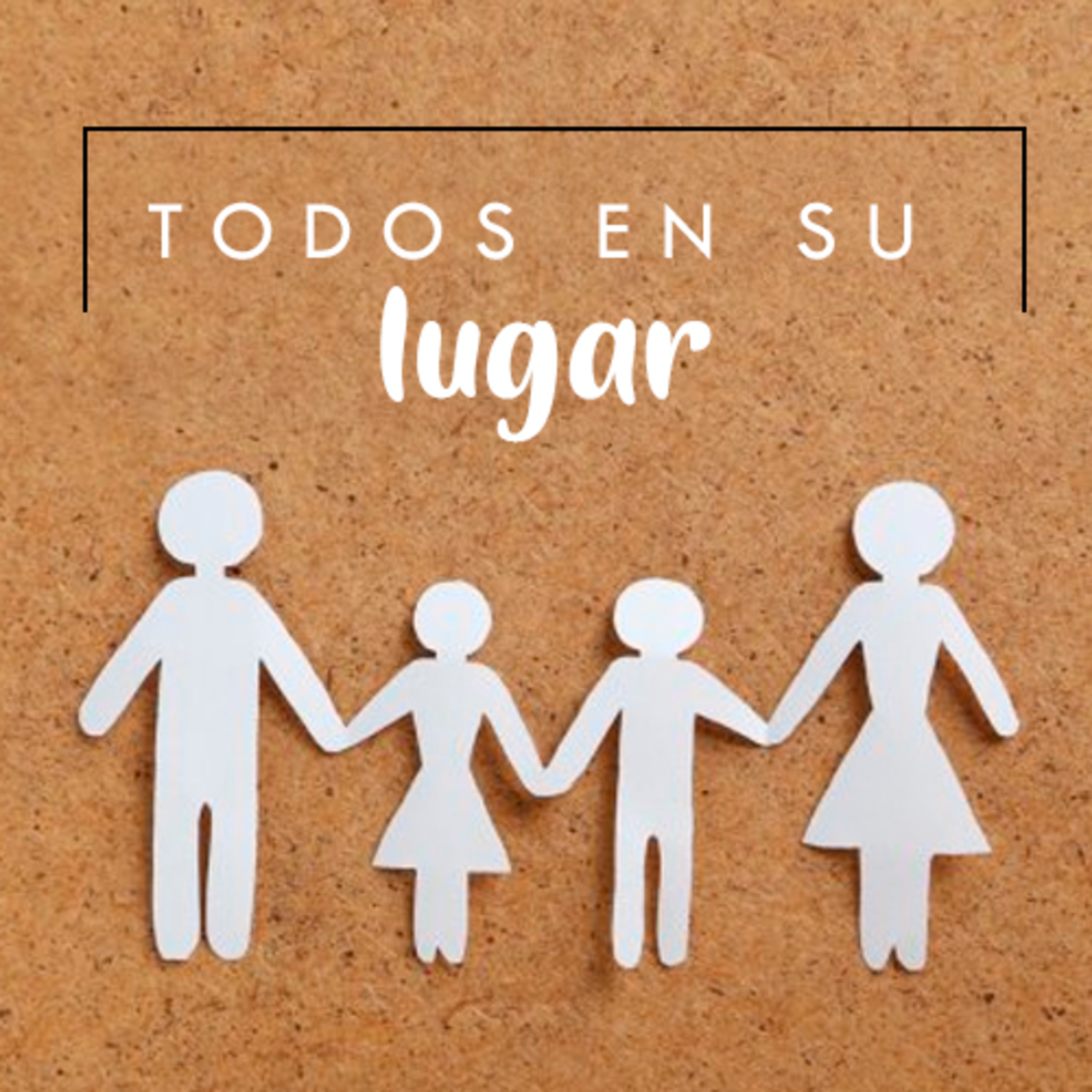 Todos en su Lugar episode artwork