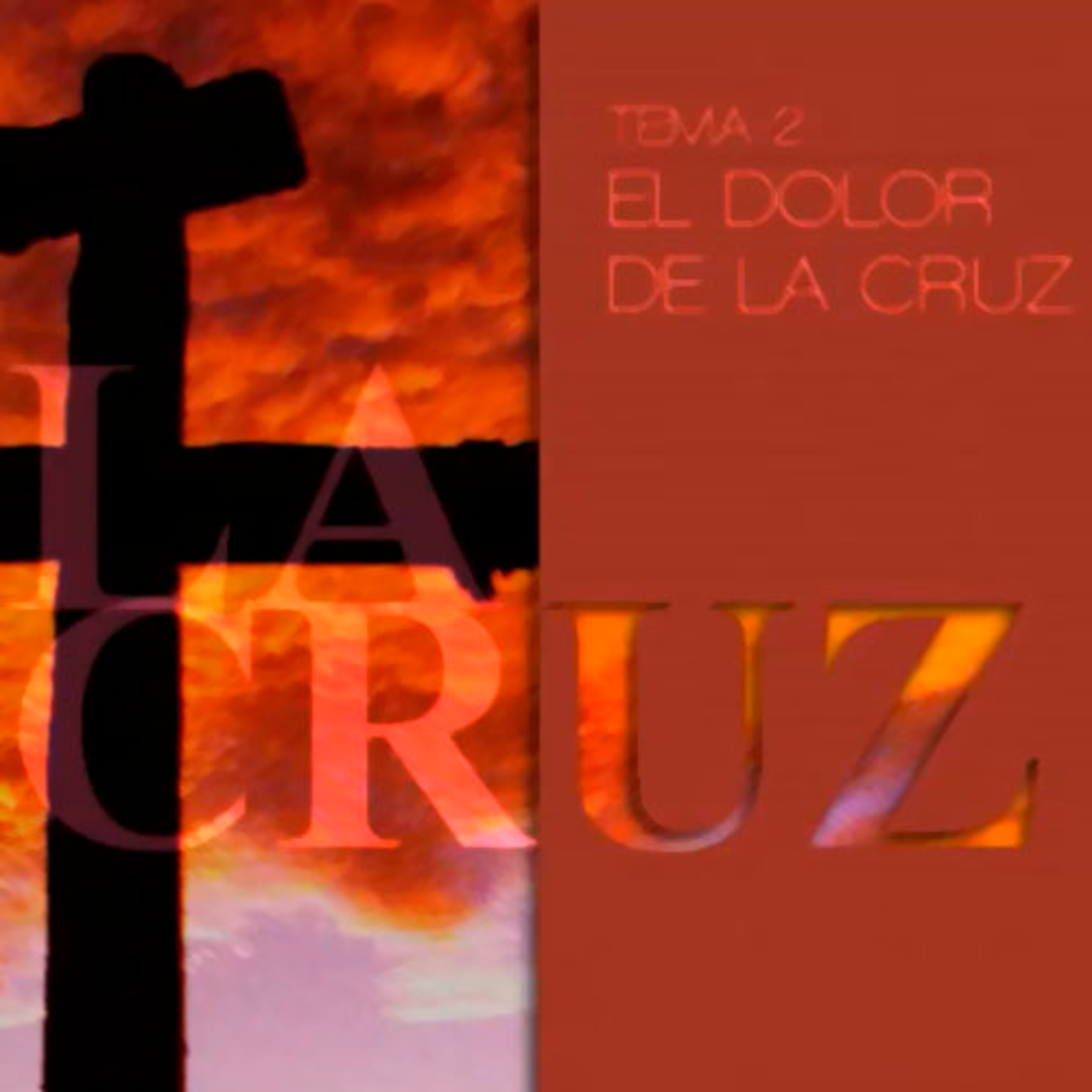 El dolor de la Cruz --TEMA 2-- episode artwork
