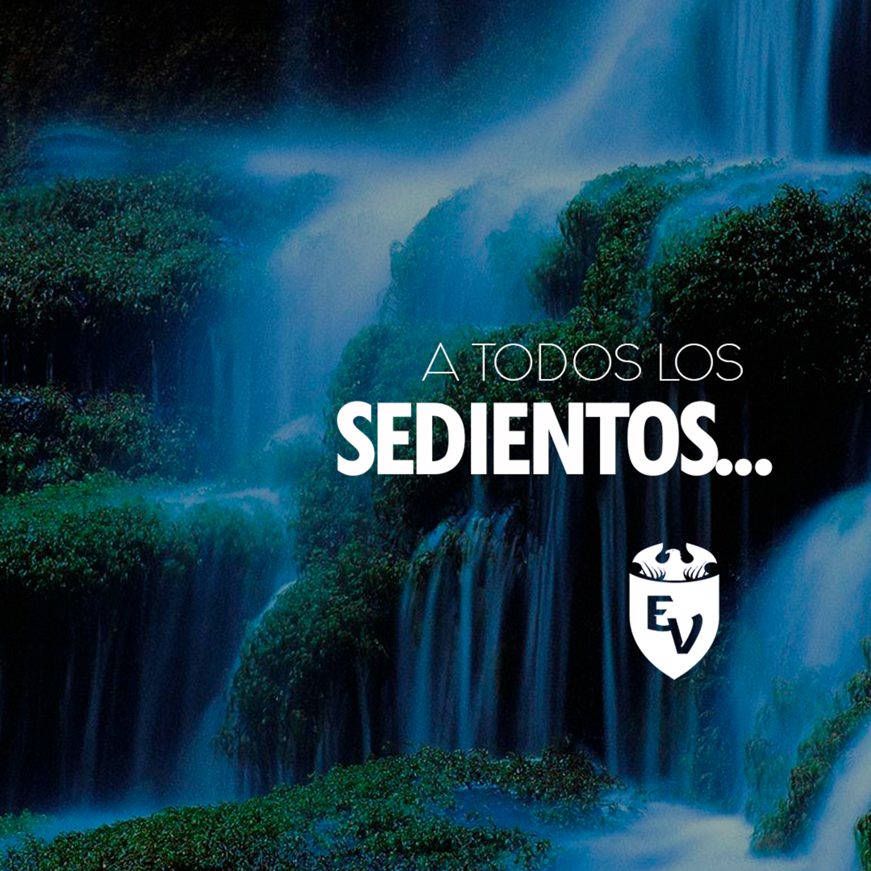 A todos los sedientos... episode artwork