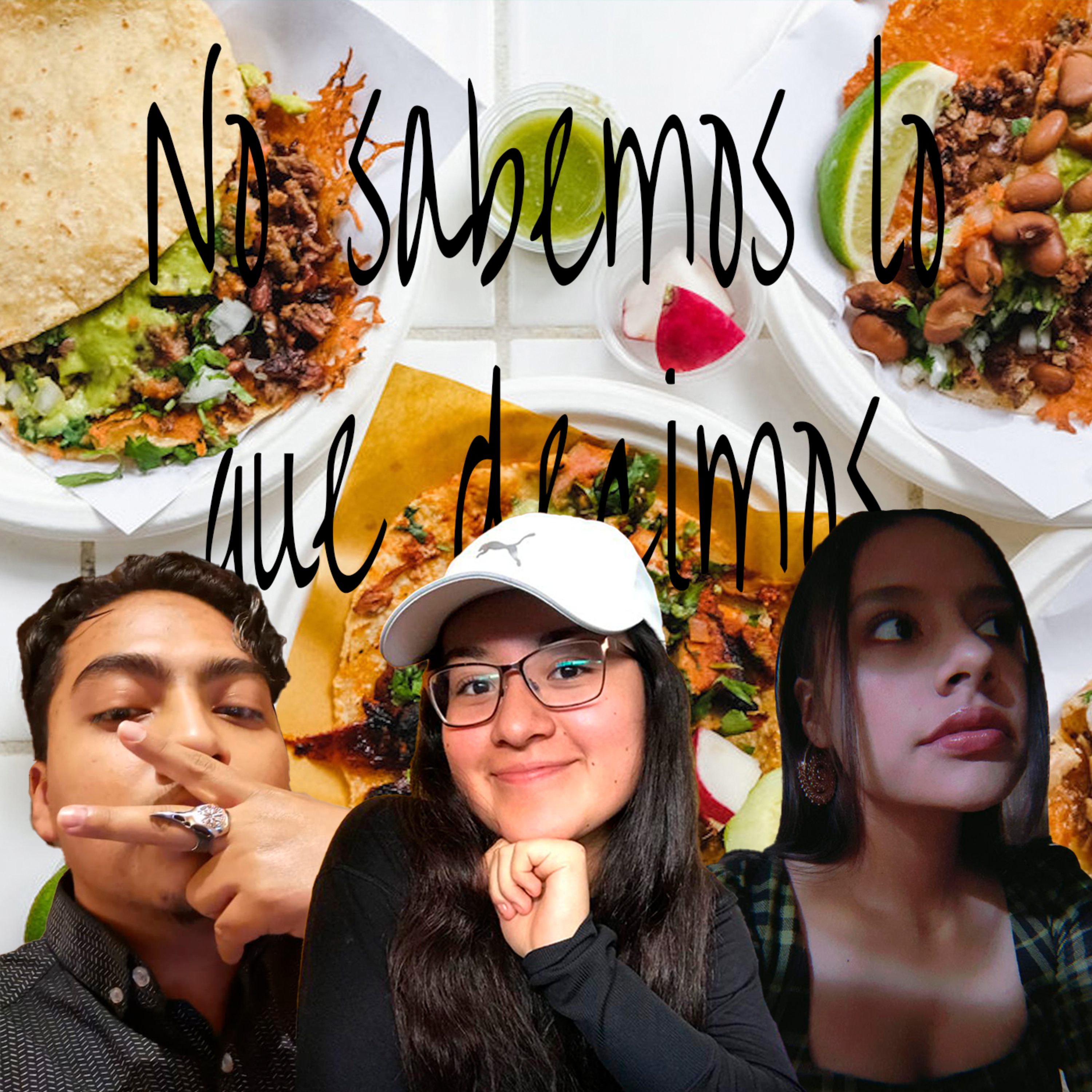 No Sabemos Lo Que Decimos