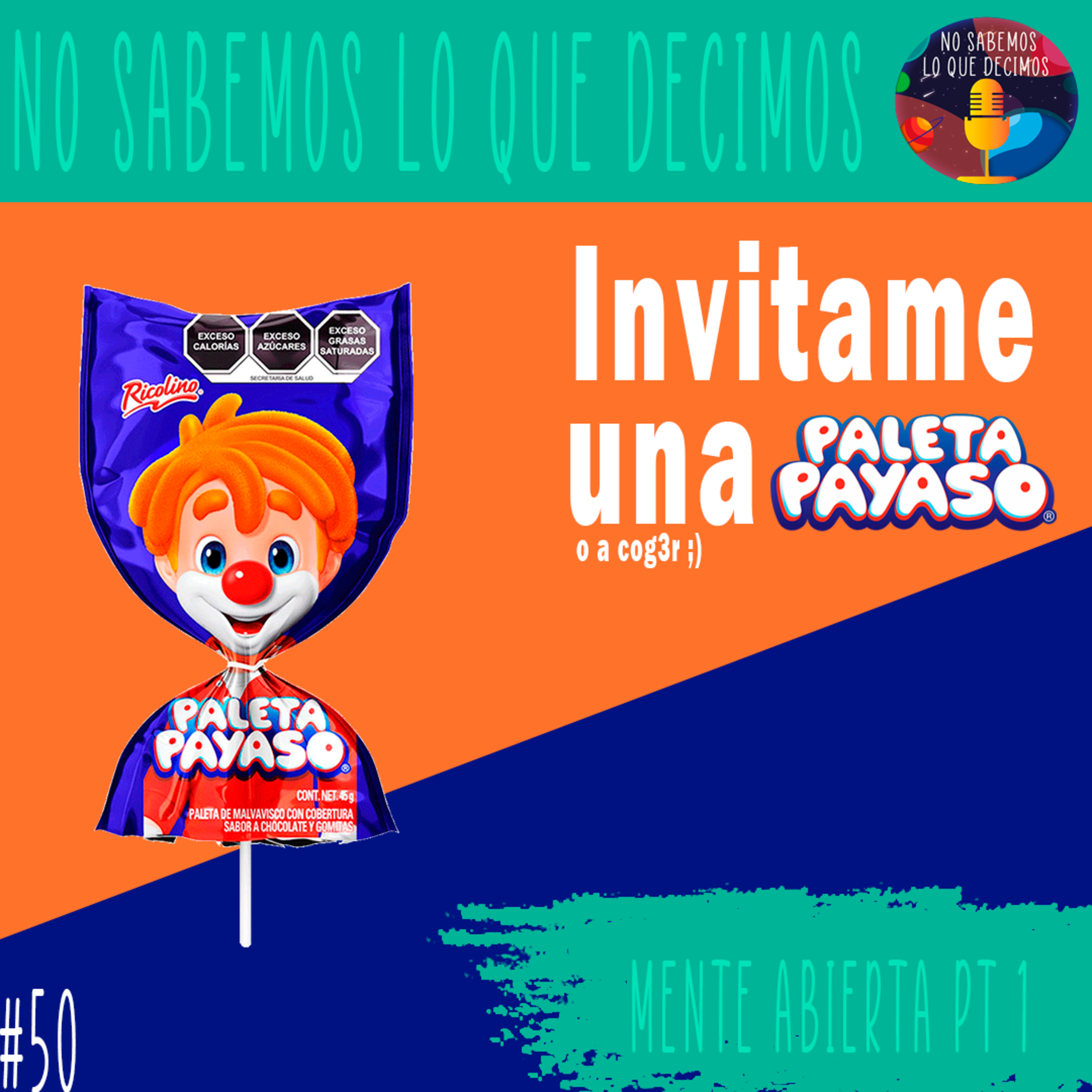 No Sabemos Lo Que Decimos