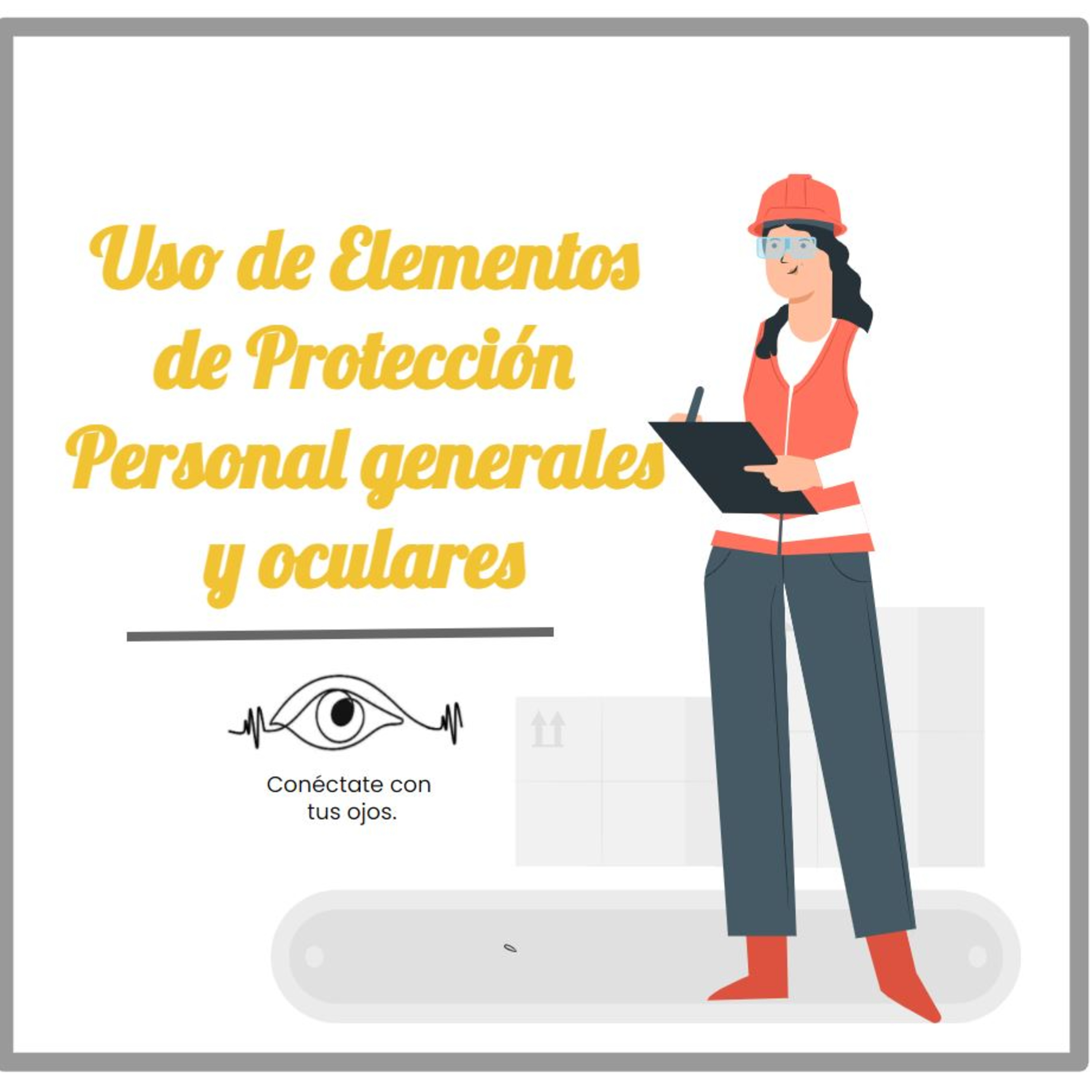 Conéctate con tus ojos