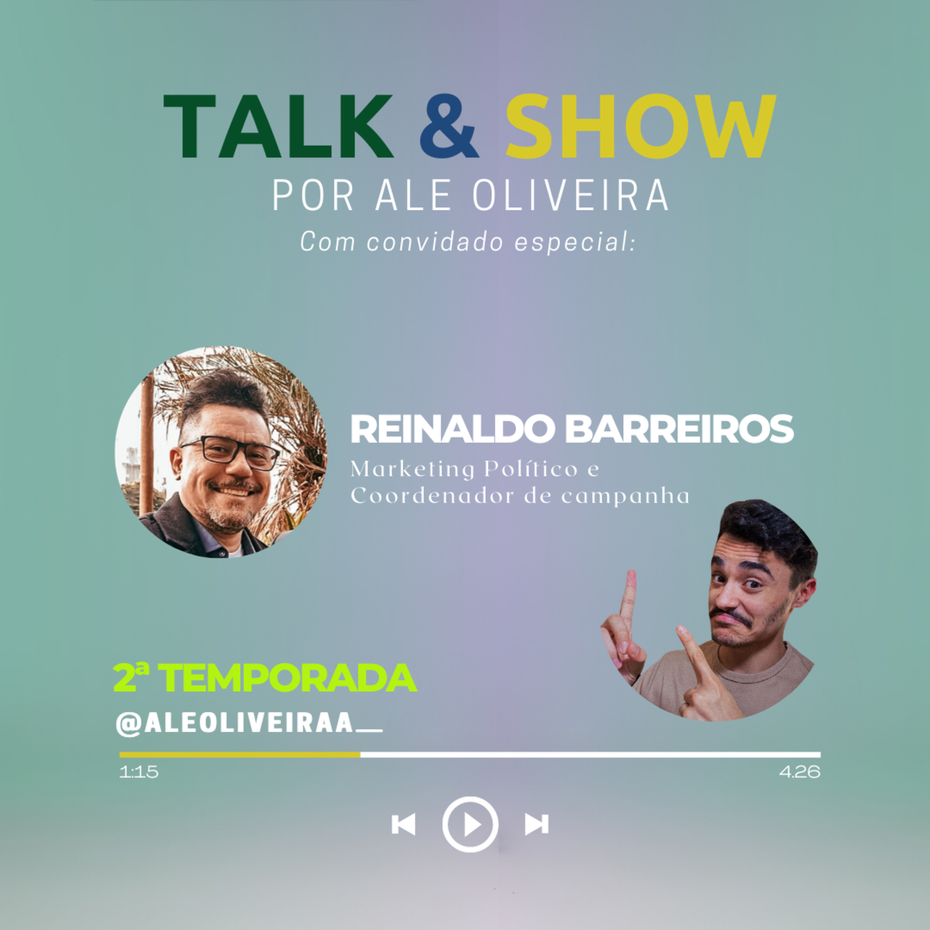 TALK & SHOW: por Ale Oliveira