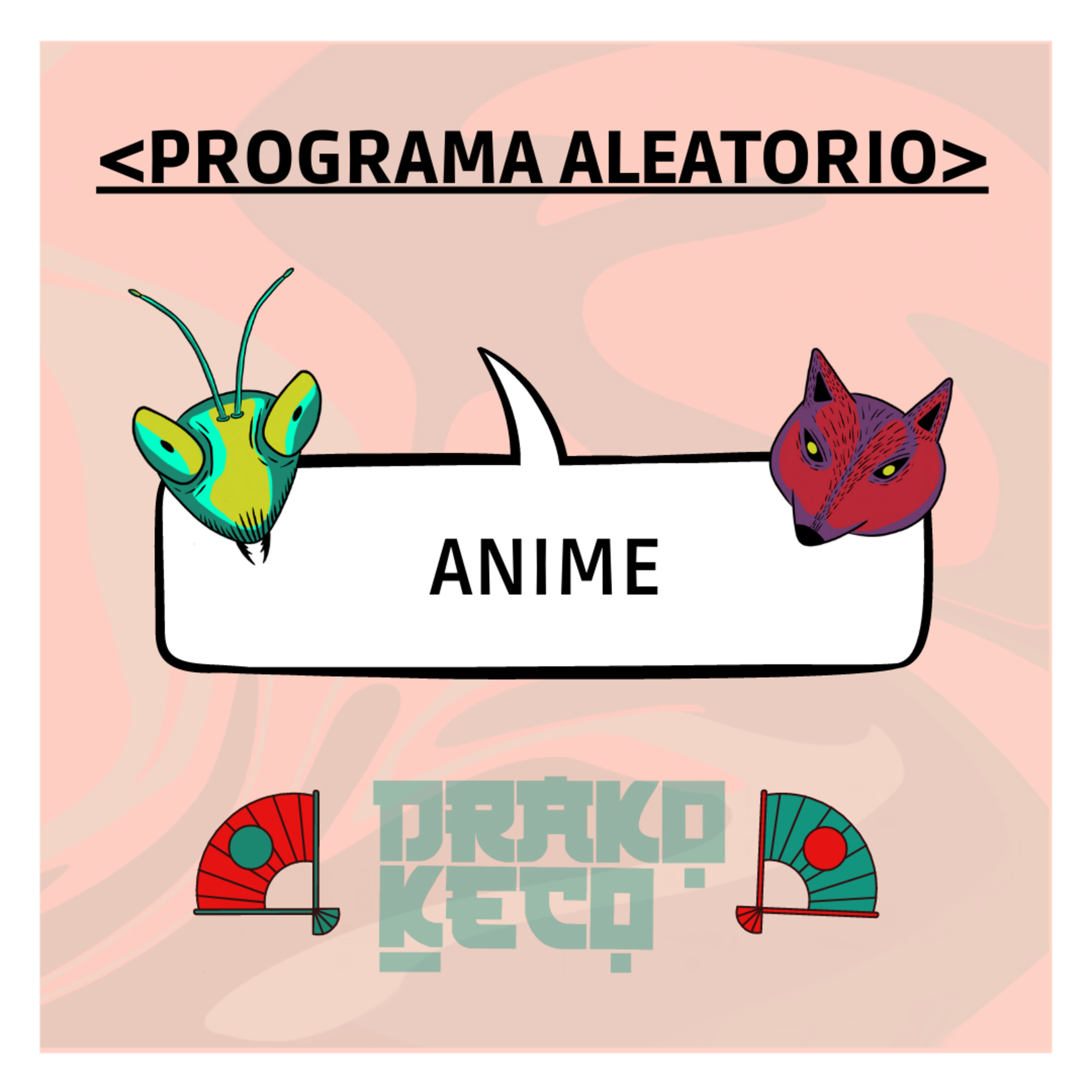 Programa Aleatorio IV: Anime episode artwork