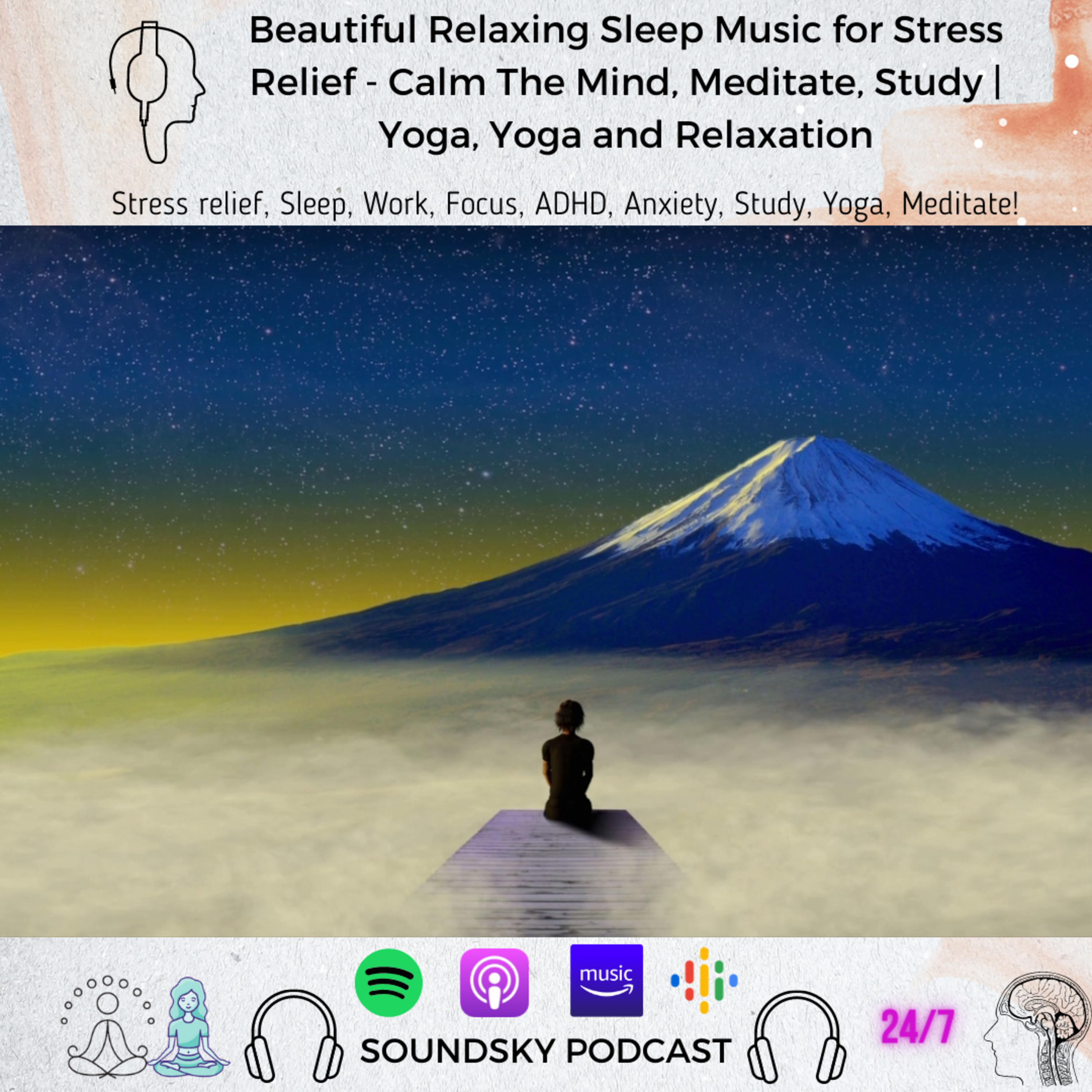 243. Beautiful Relaxing Sleep Music for Stress Relief - Calm The Mind, Meditate, Study, Yoga | Relaxing White Noises episode artwork