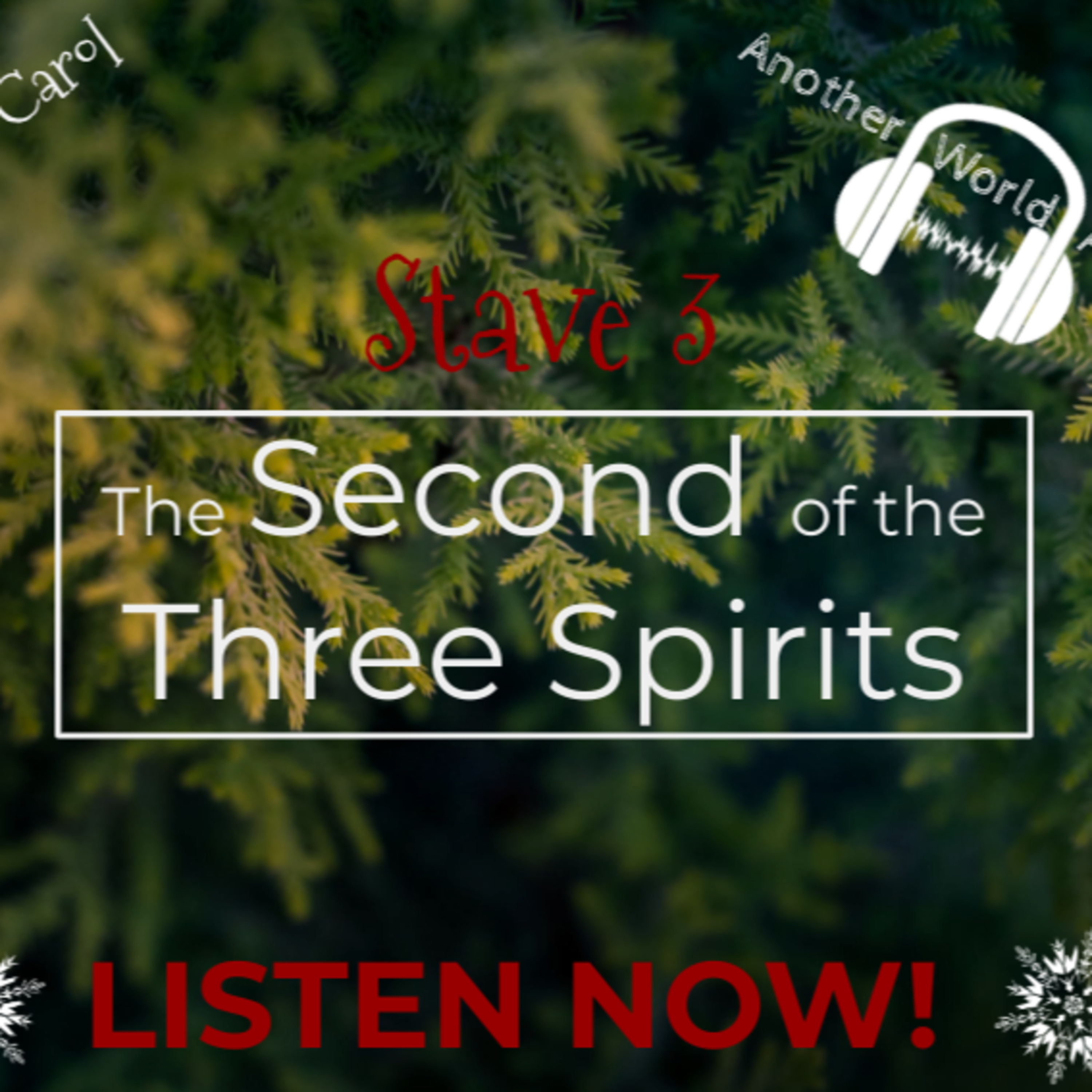 A Christmas Carol - Stave 3 - Christmas Special! episode artwork