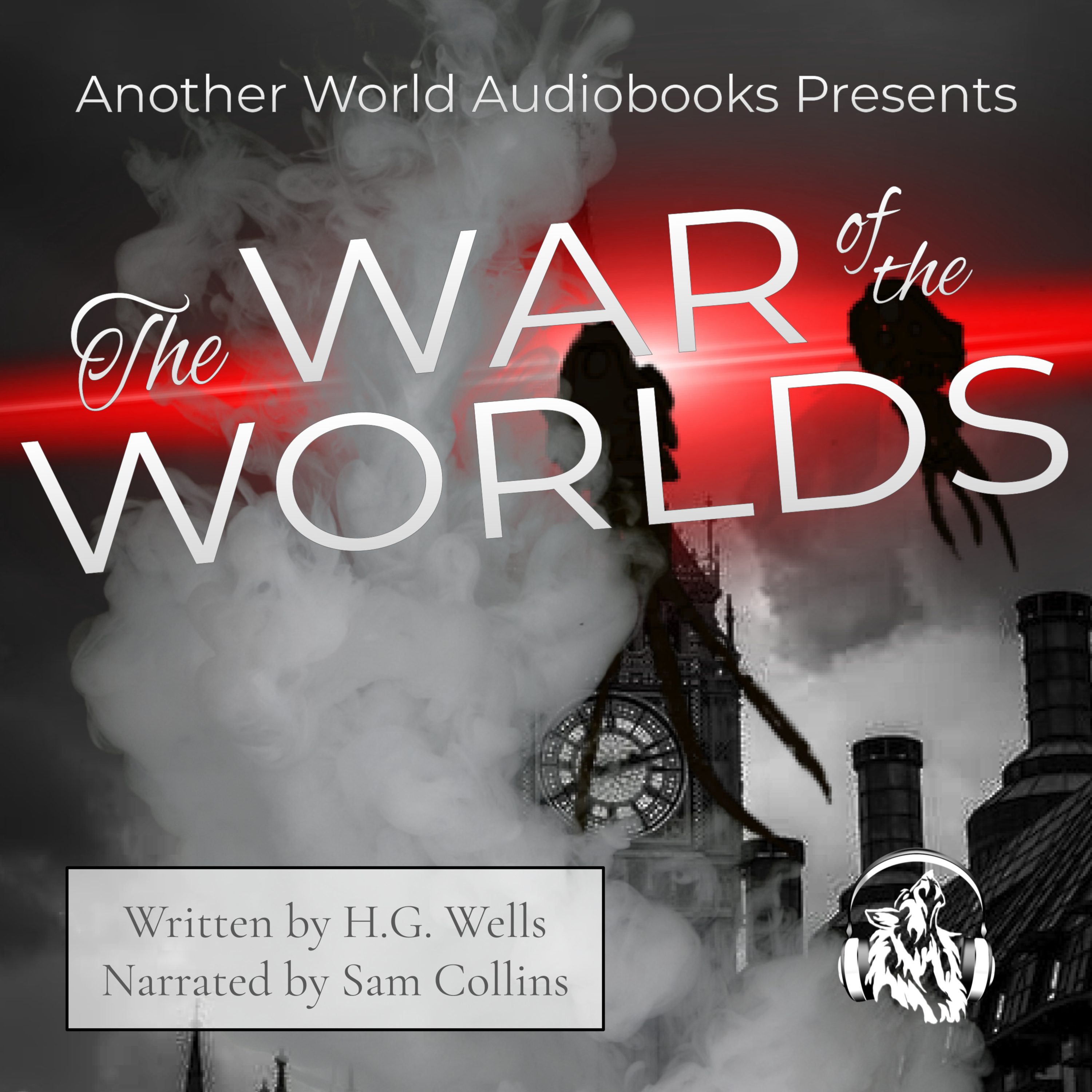 Book 2, Chapter 2 - The War of the Worlds - With SPECIAL GUEST HOST - Sam Collins episode artwork