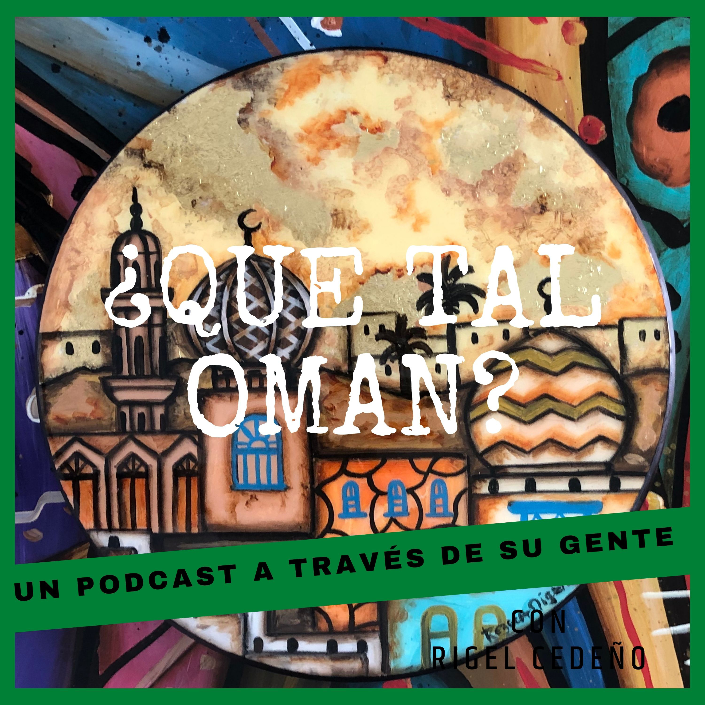 ¿Que tal Oman?