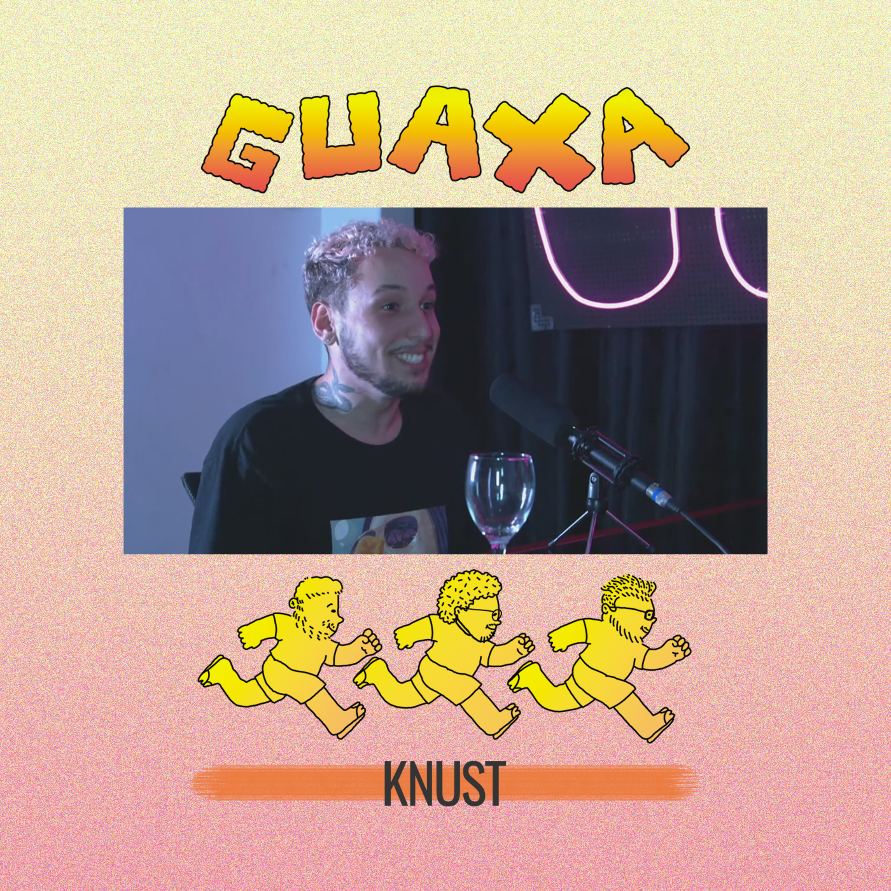 GUAXA Podcast