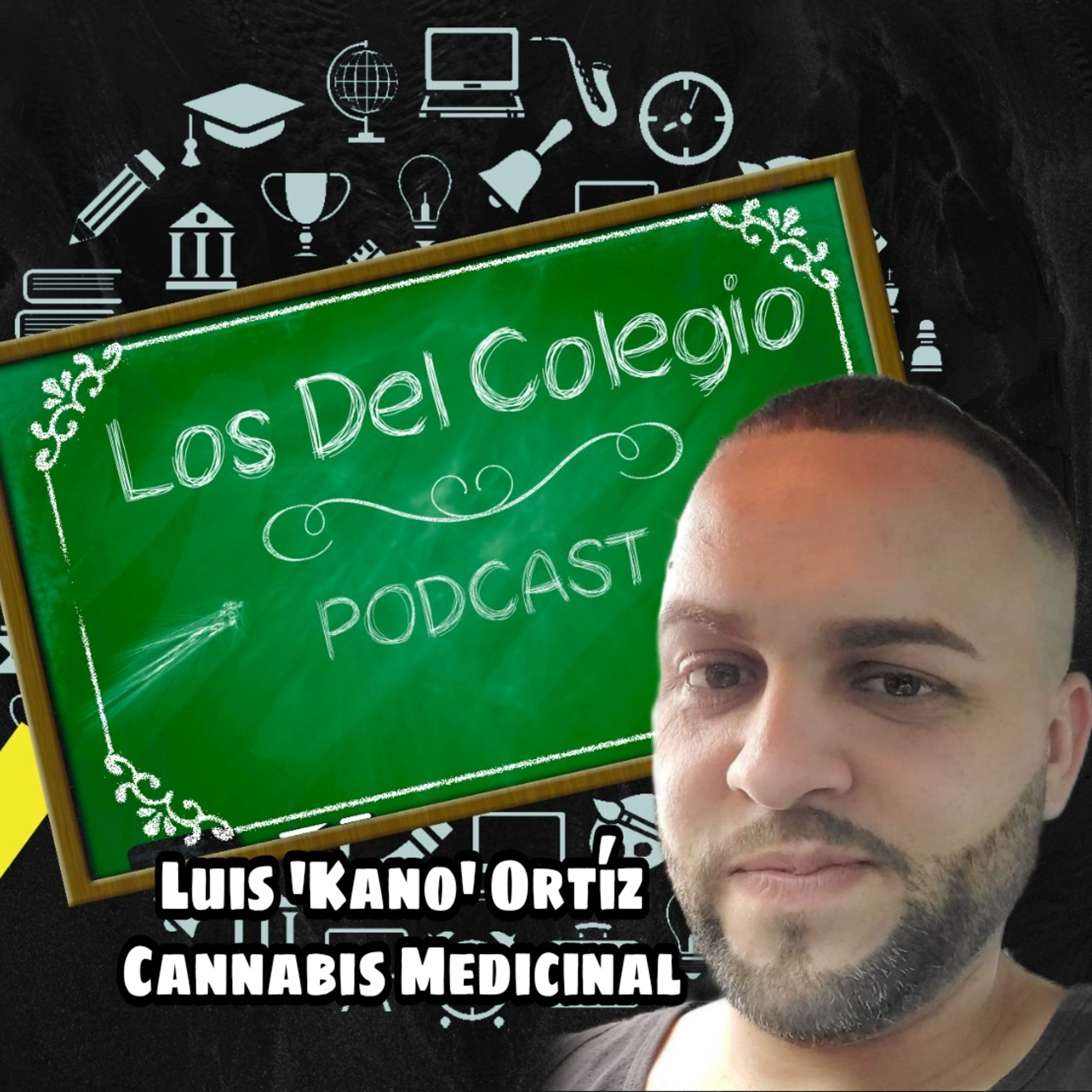 Cannabis Medicinal. Luis 'Kano' Ortiz nos educa acerca de la flor. episode artwork