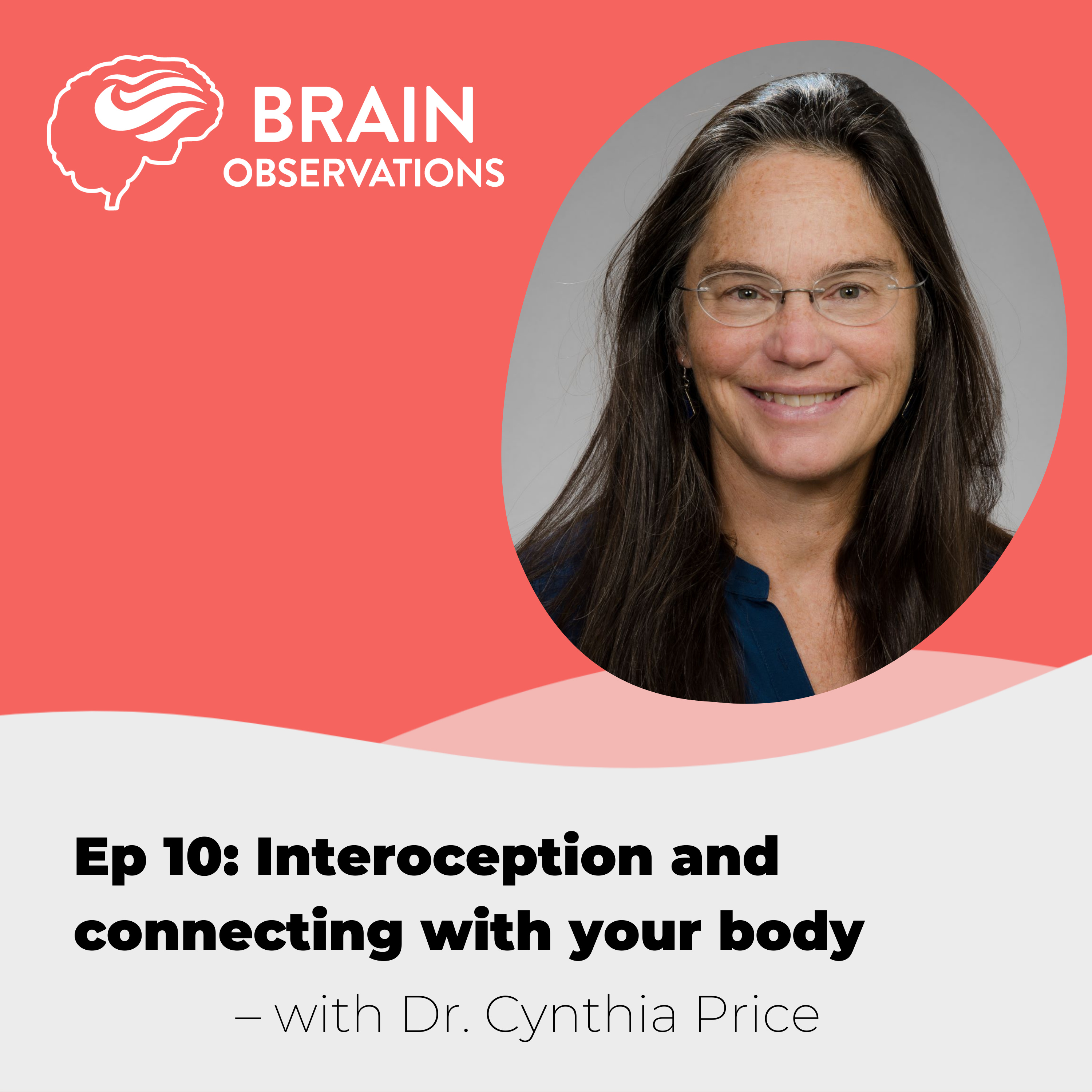 Brain Observations - Where neuroscience meets the human experience