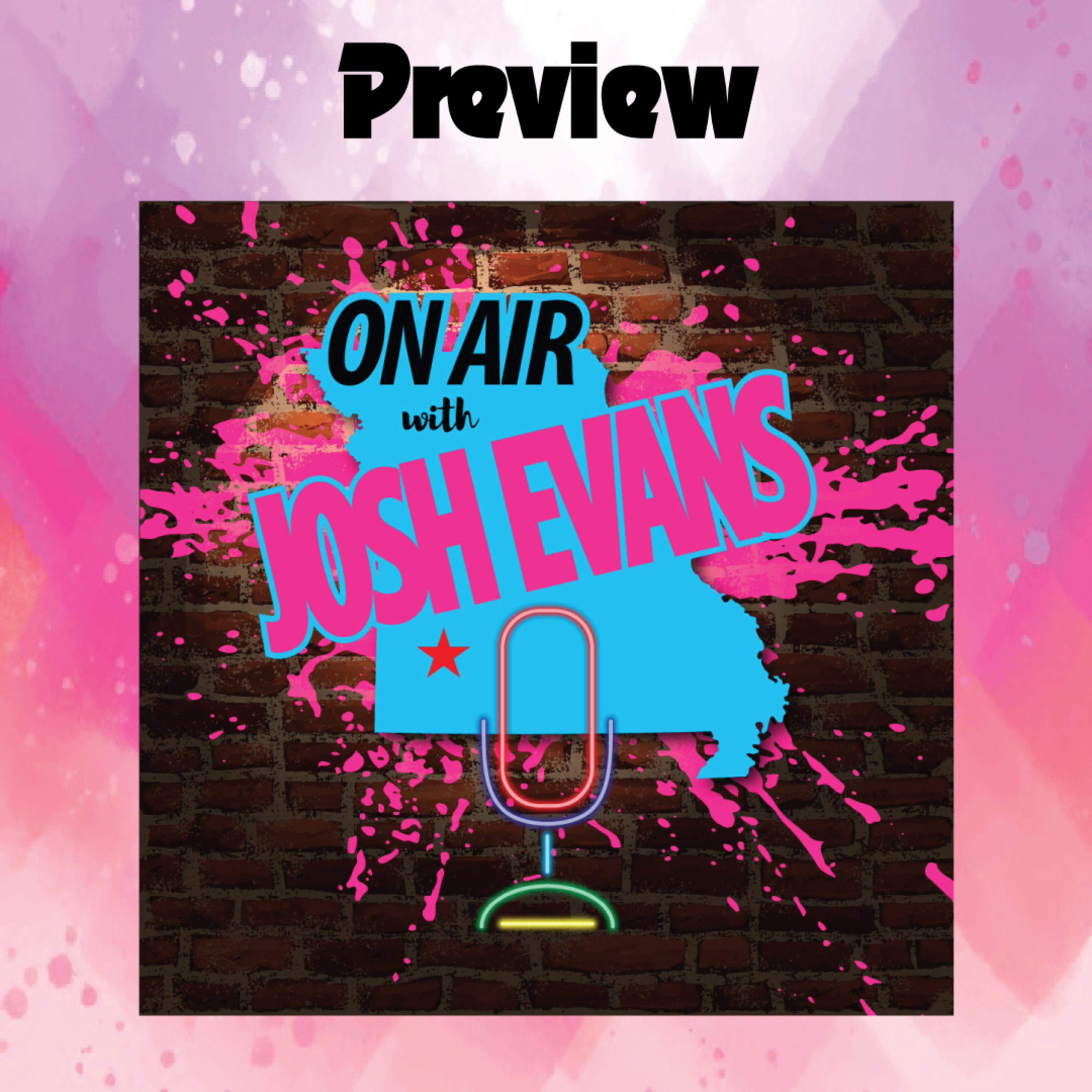 On Air with Josh Evans