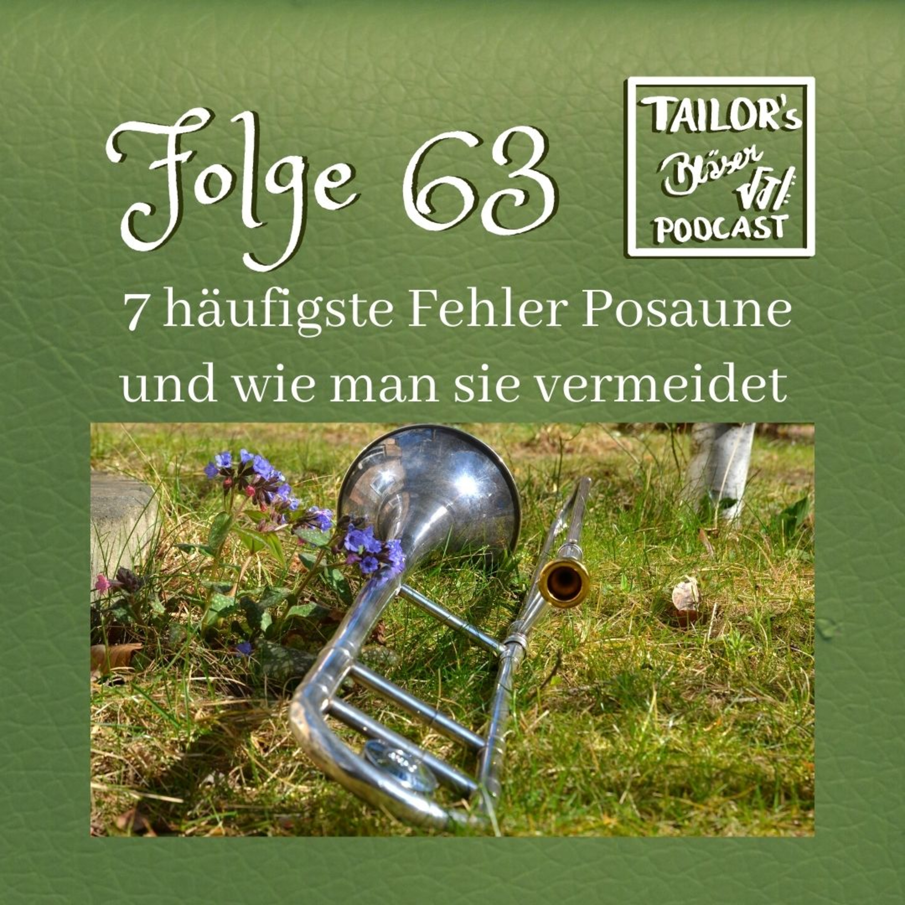 63: 7 häufigste Fehler beim Posaunespielen und wie man sie vermeidet episode artwork