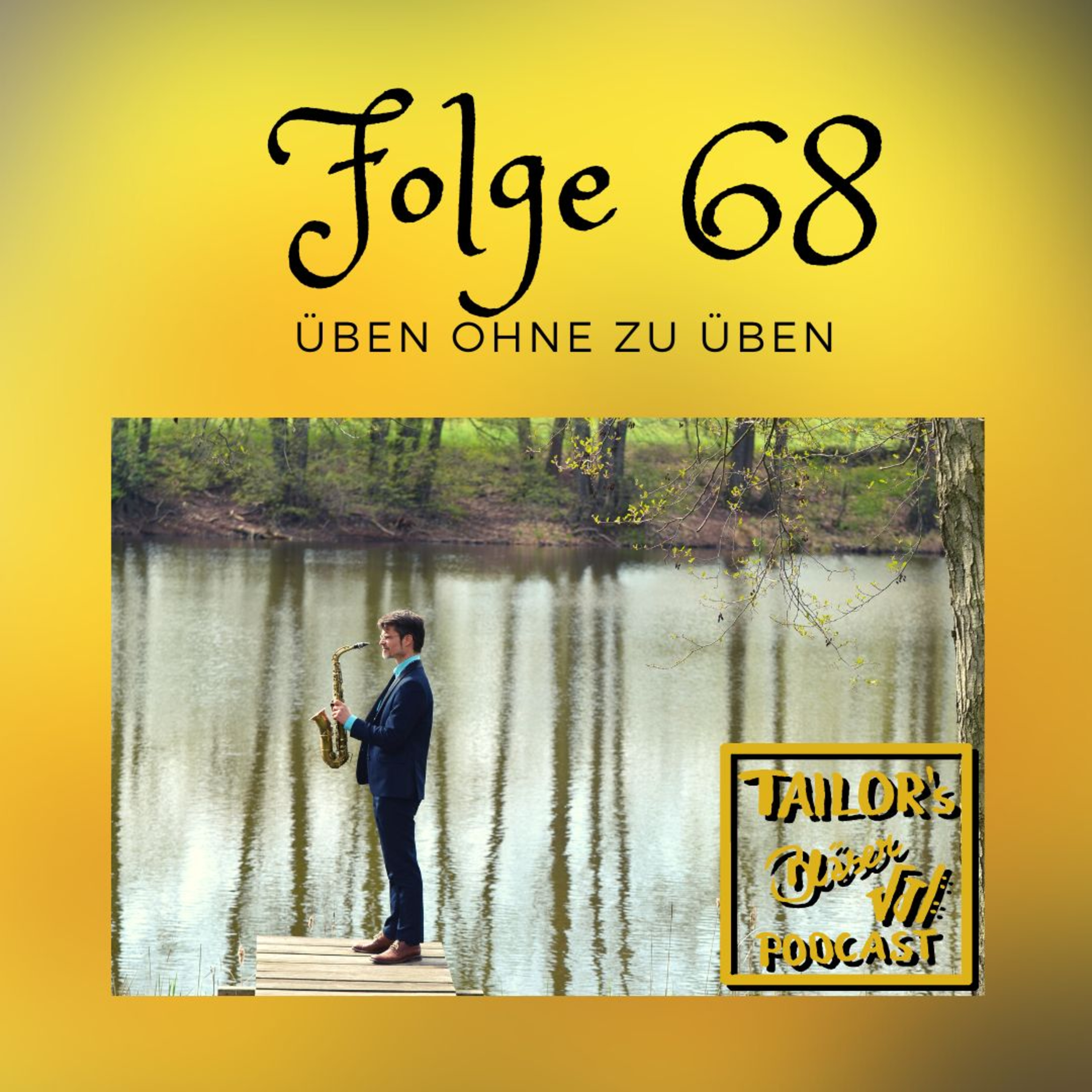 68: Üben ohne zu üben episode artwork
