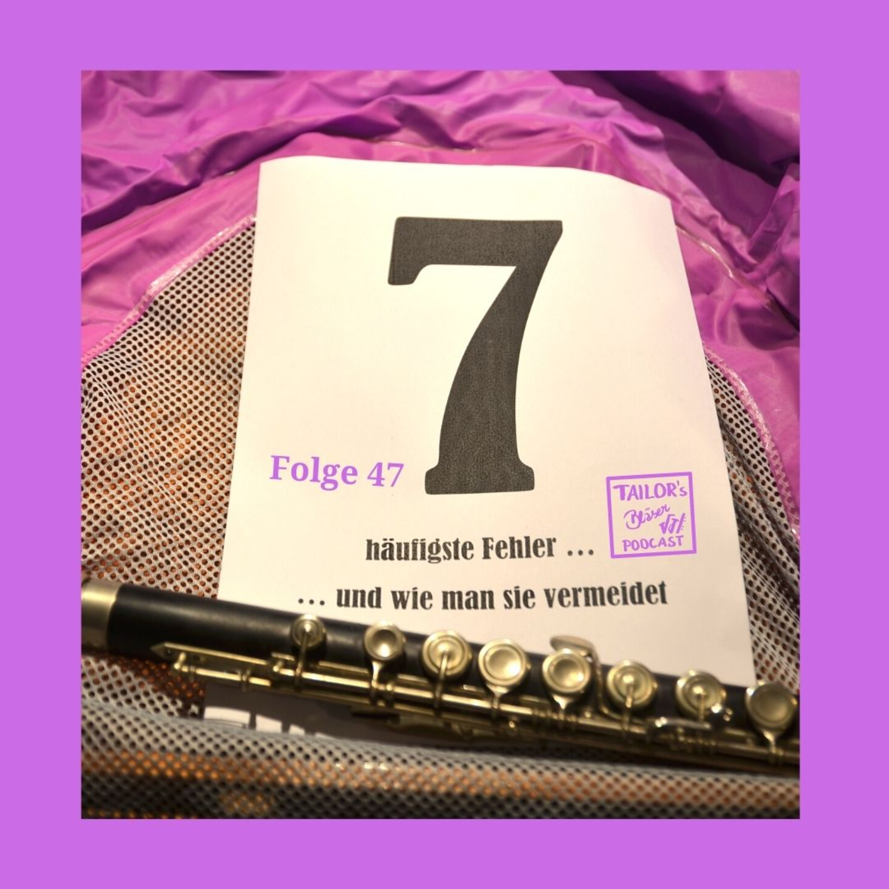 47: 7 häufigste Fehler beim Querflötespielen und wie man sie vermeidet episode artwork