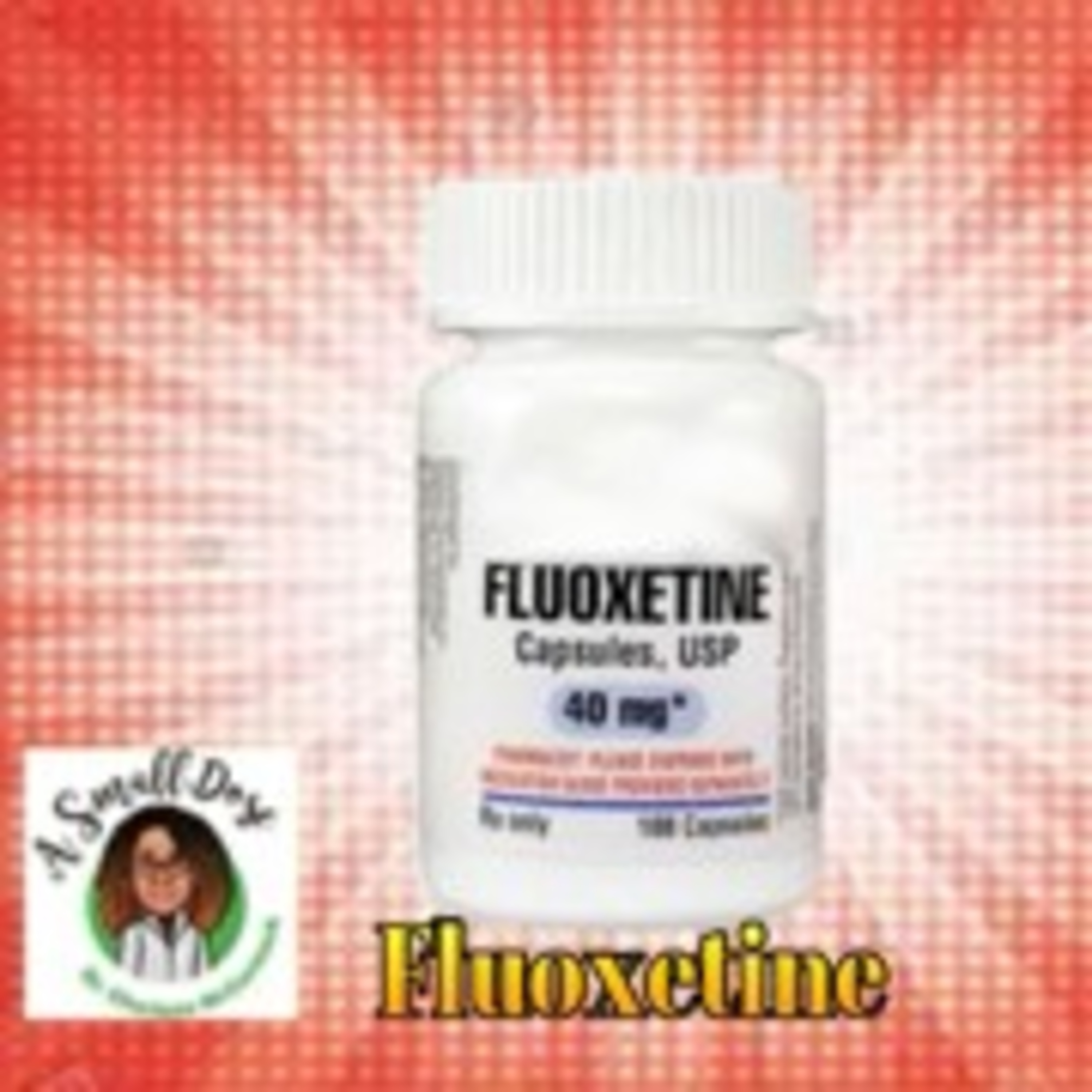 Ep 3 Fluoxetine