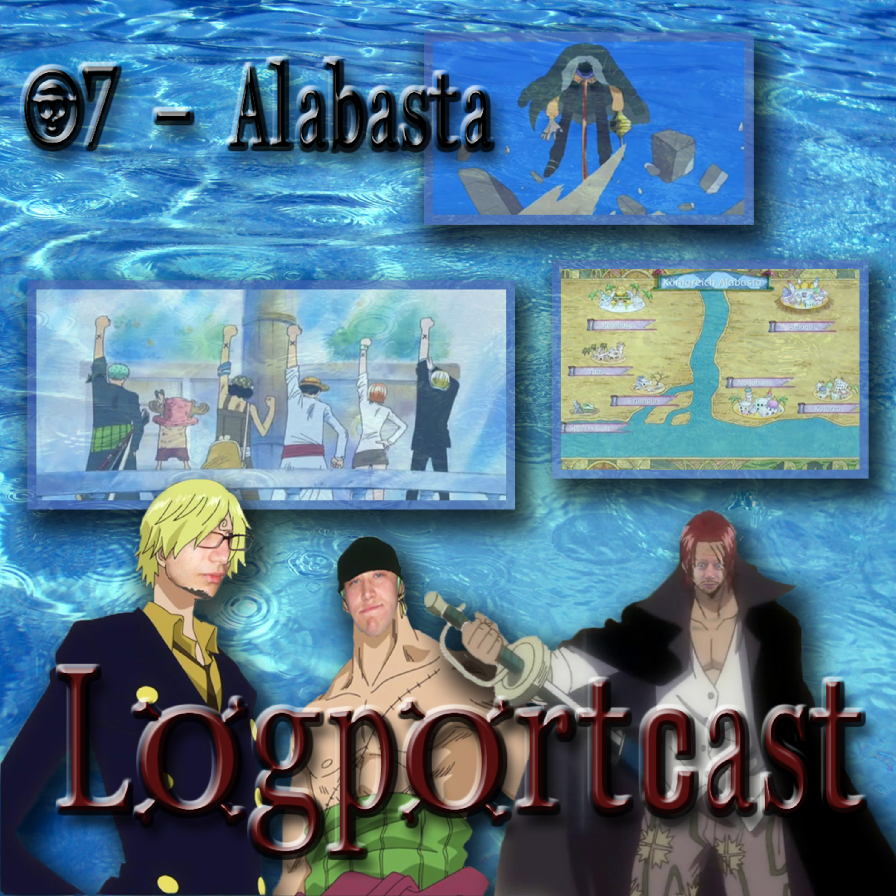 Logportcast 07 - Alabasta (Stargast: Govinda)