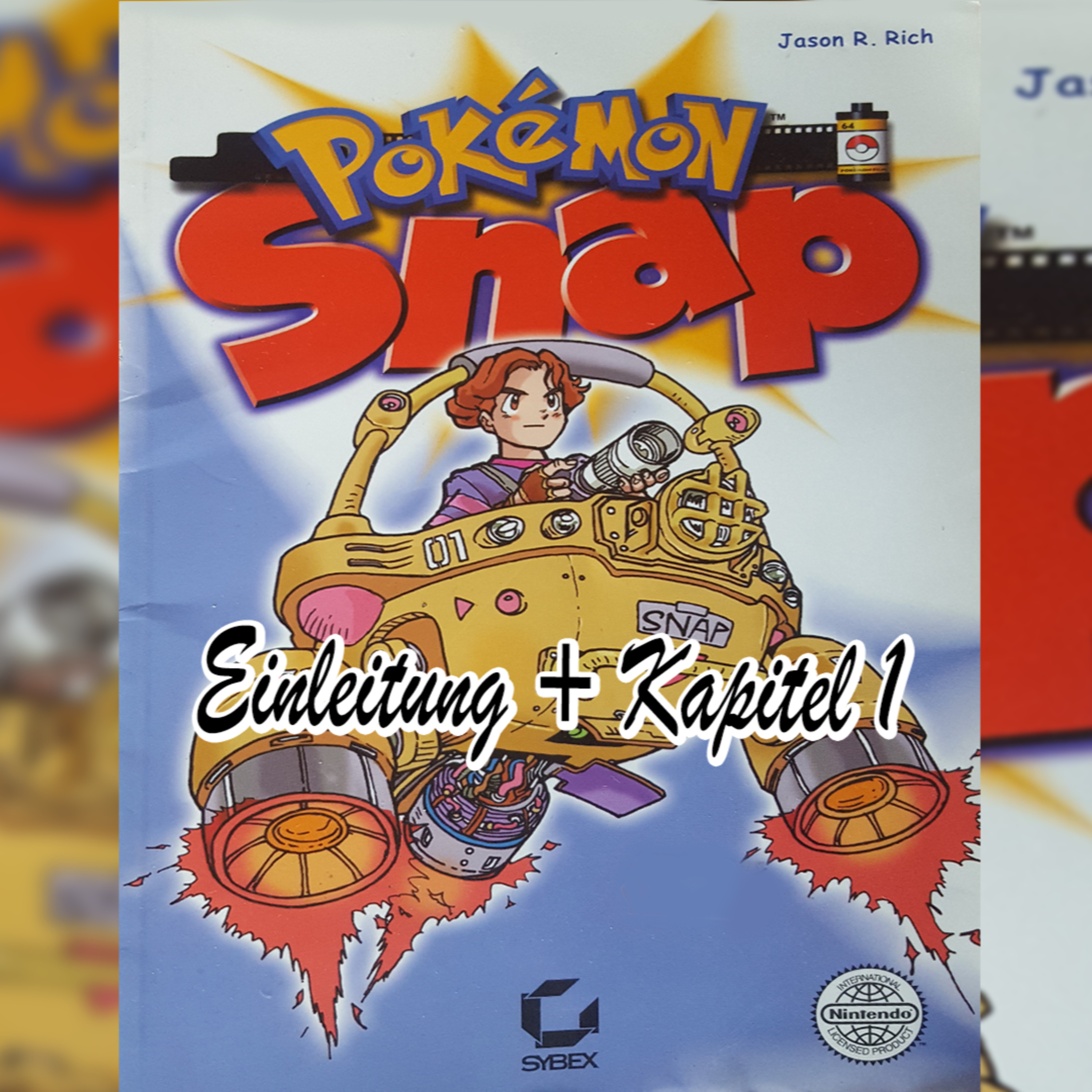 Pokemon Snap! Buch - Kapitel 1 + Einleitung
