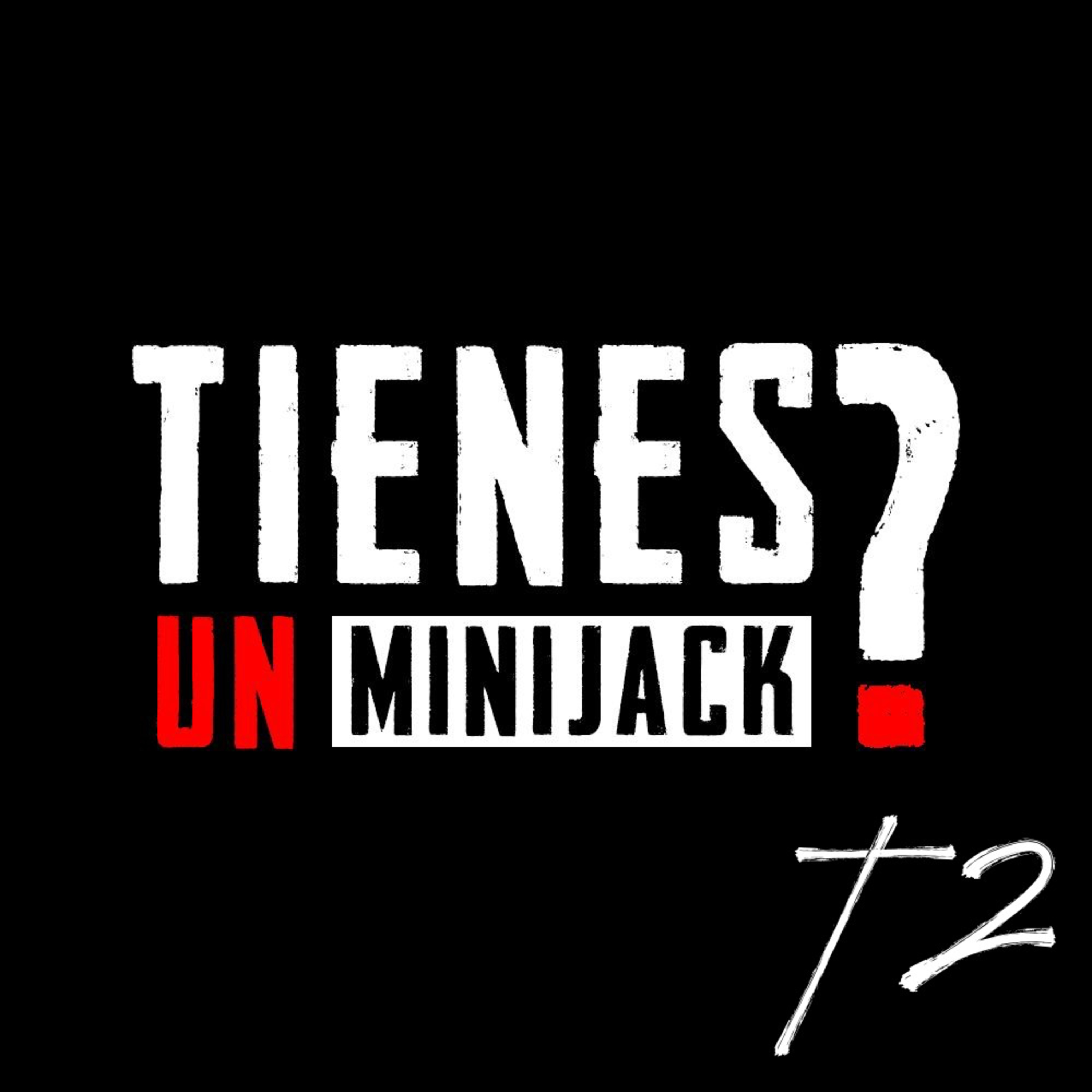 Tienes un Minijack