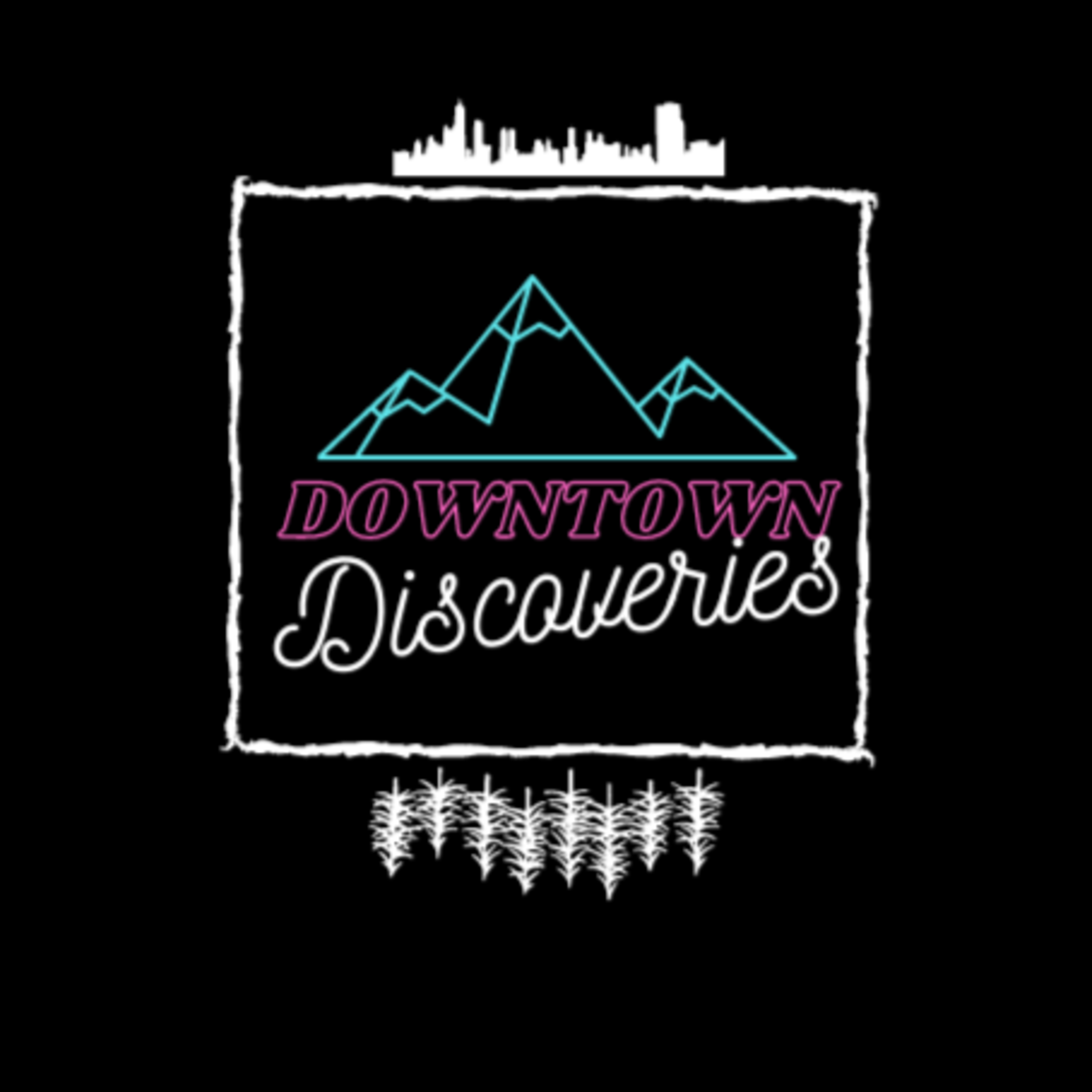 Downtown Discoveries