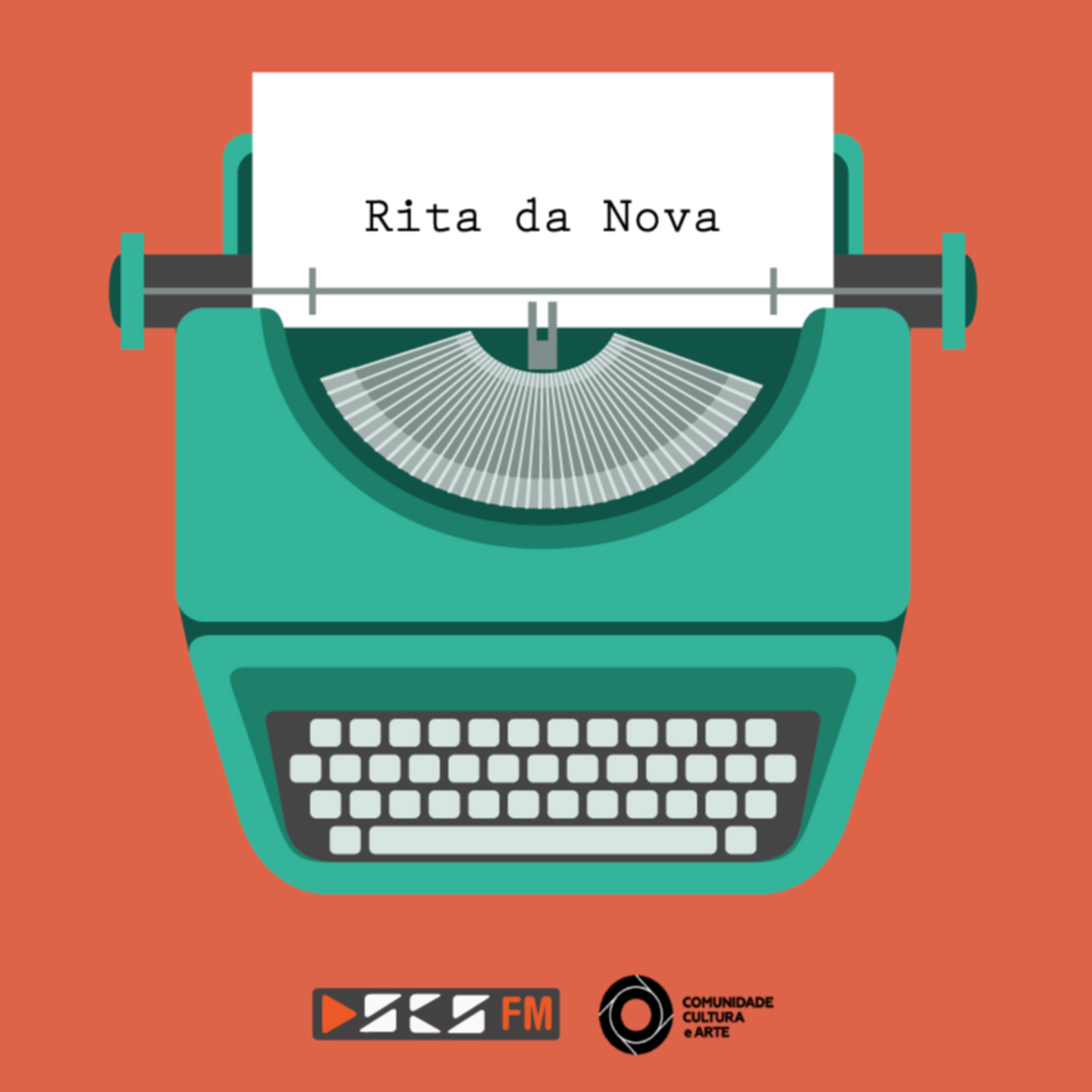 Episódio 17 - Rita da Nova