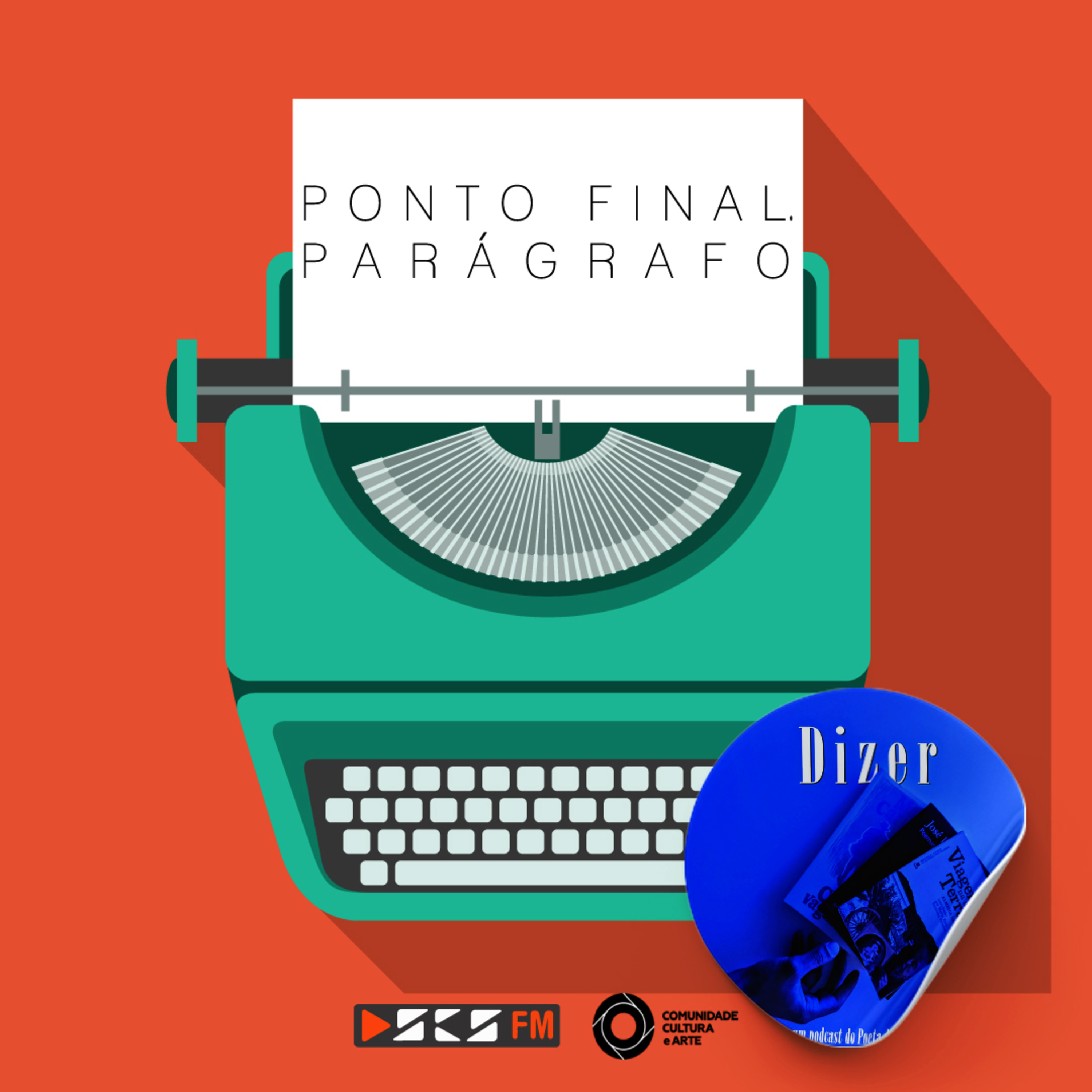 Ponto Final, Parágrafo