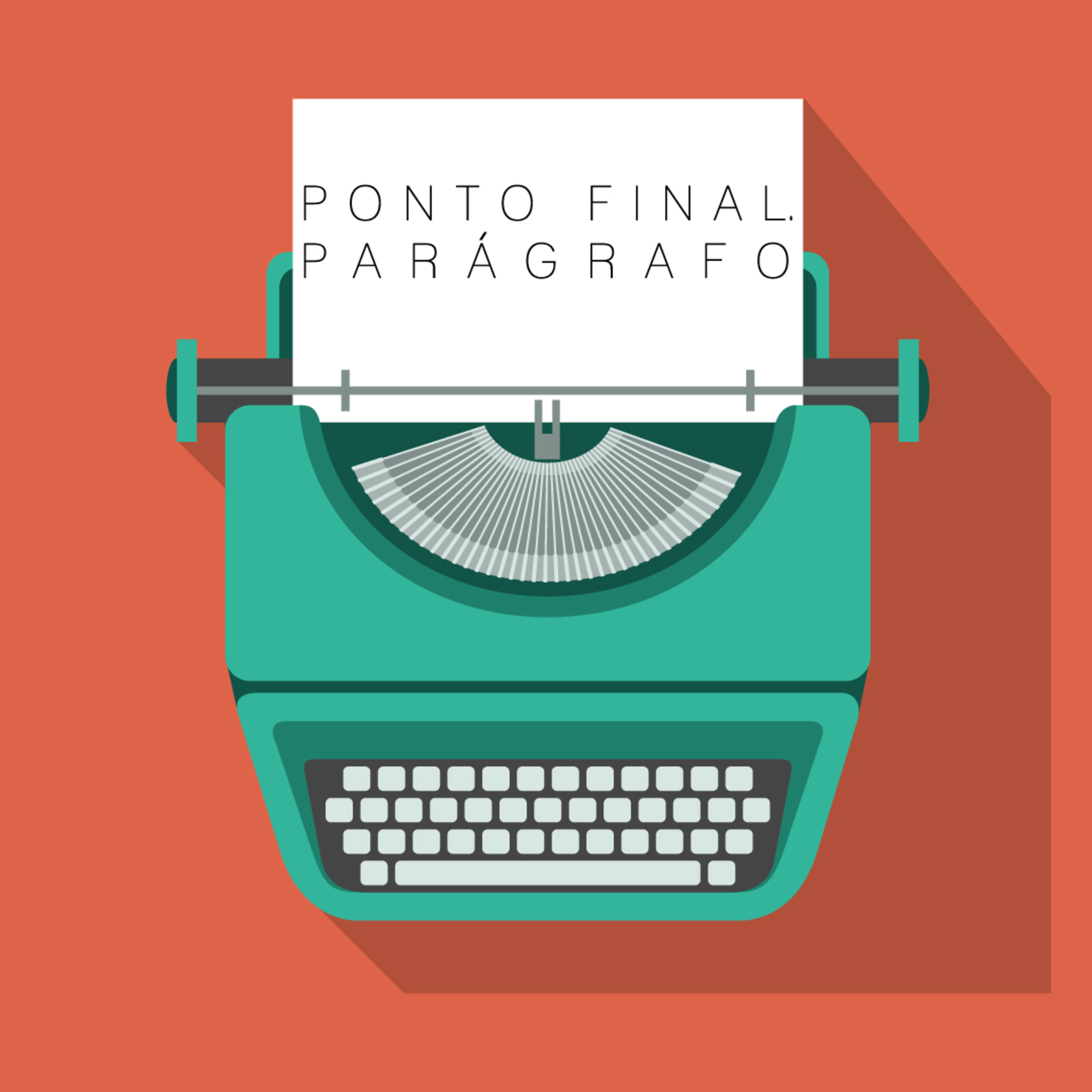 Ponto Final, Parágrafo